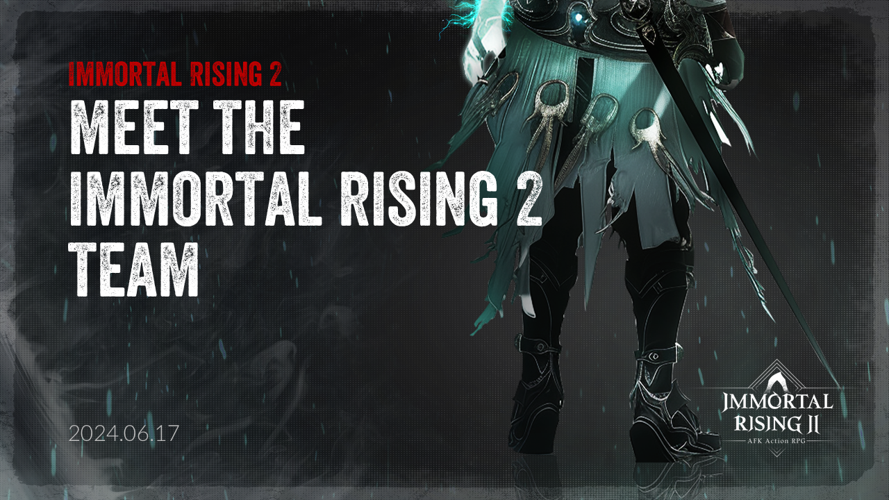 meet the immortal rising 2 team