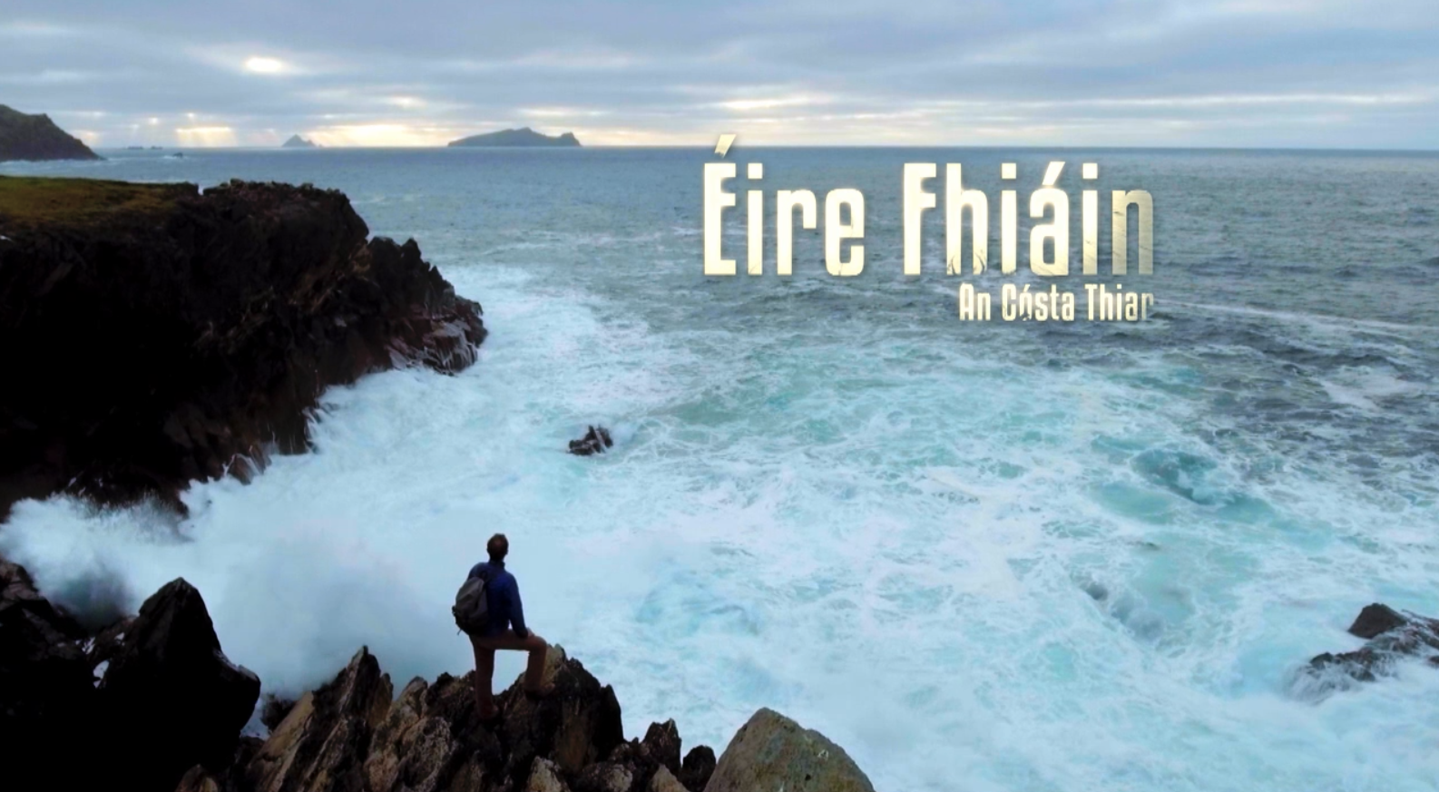 Eire Fhiain (Wild Ireland)