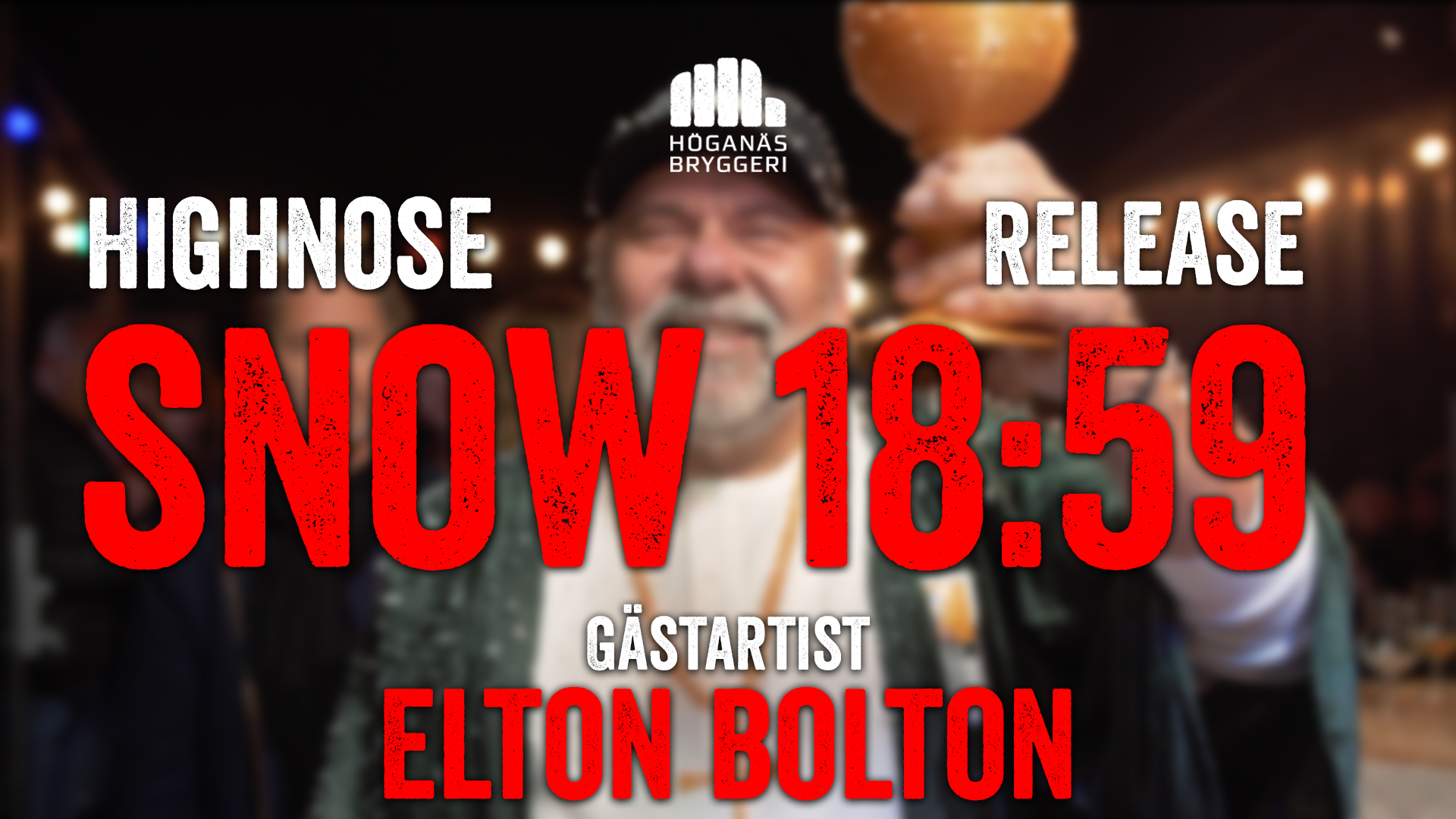 Årets HIGHNOSE SNOW med Elton Bolton! i Höganäs