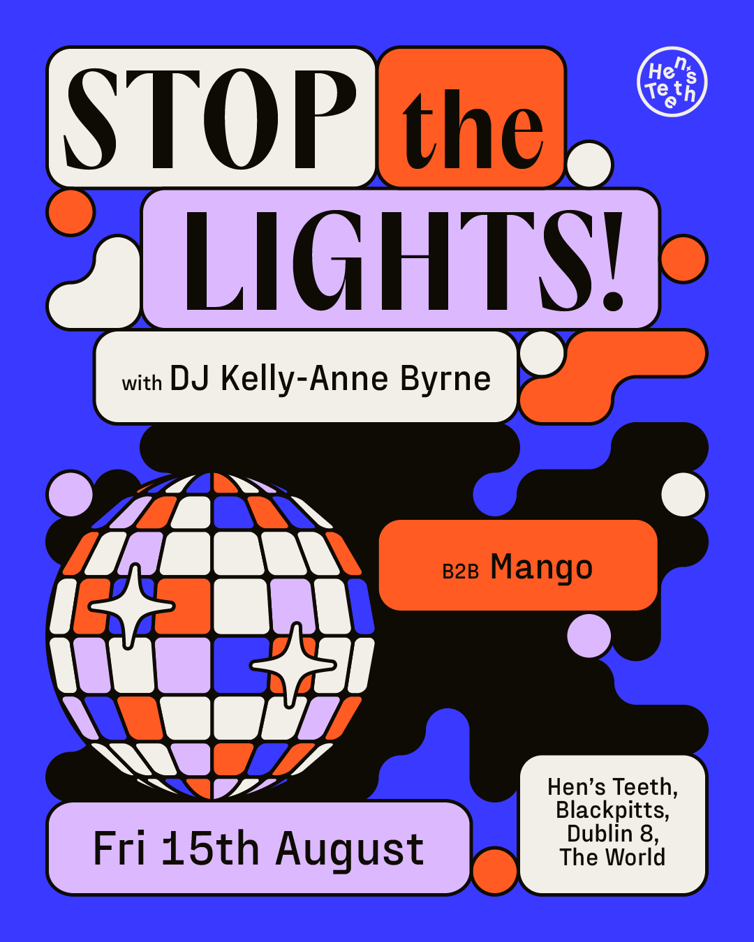 Stop the Lights! with Kelly-Anne Byrne B2B Mango
