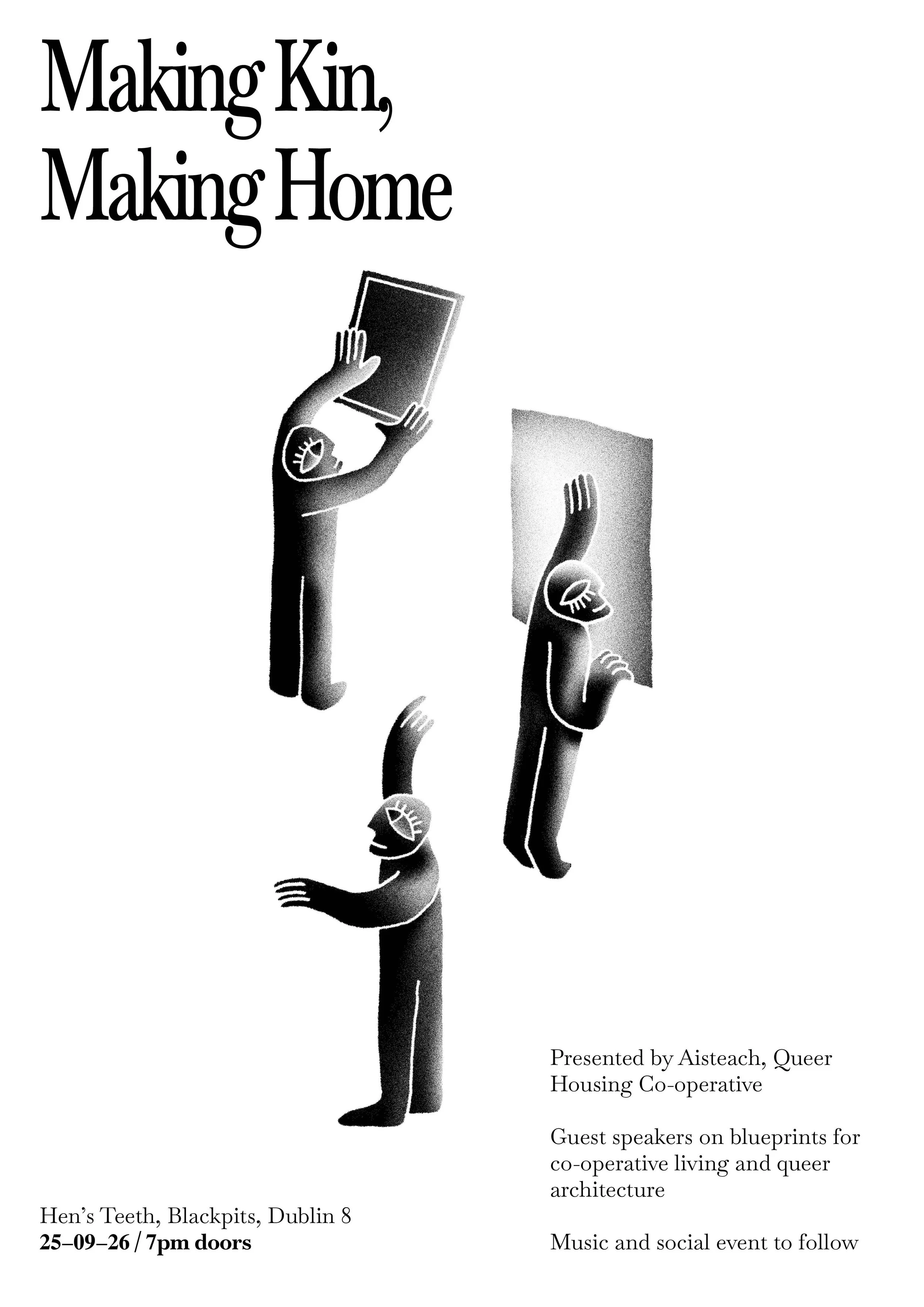 Making kin, Making Home / Presented by Aisteach