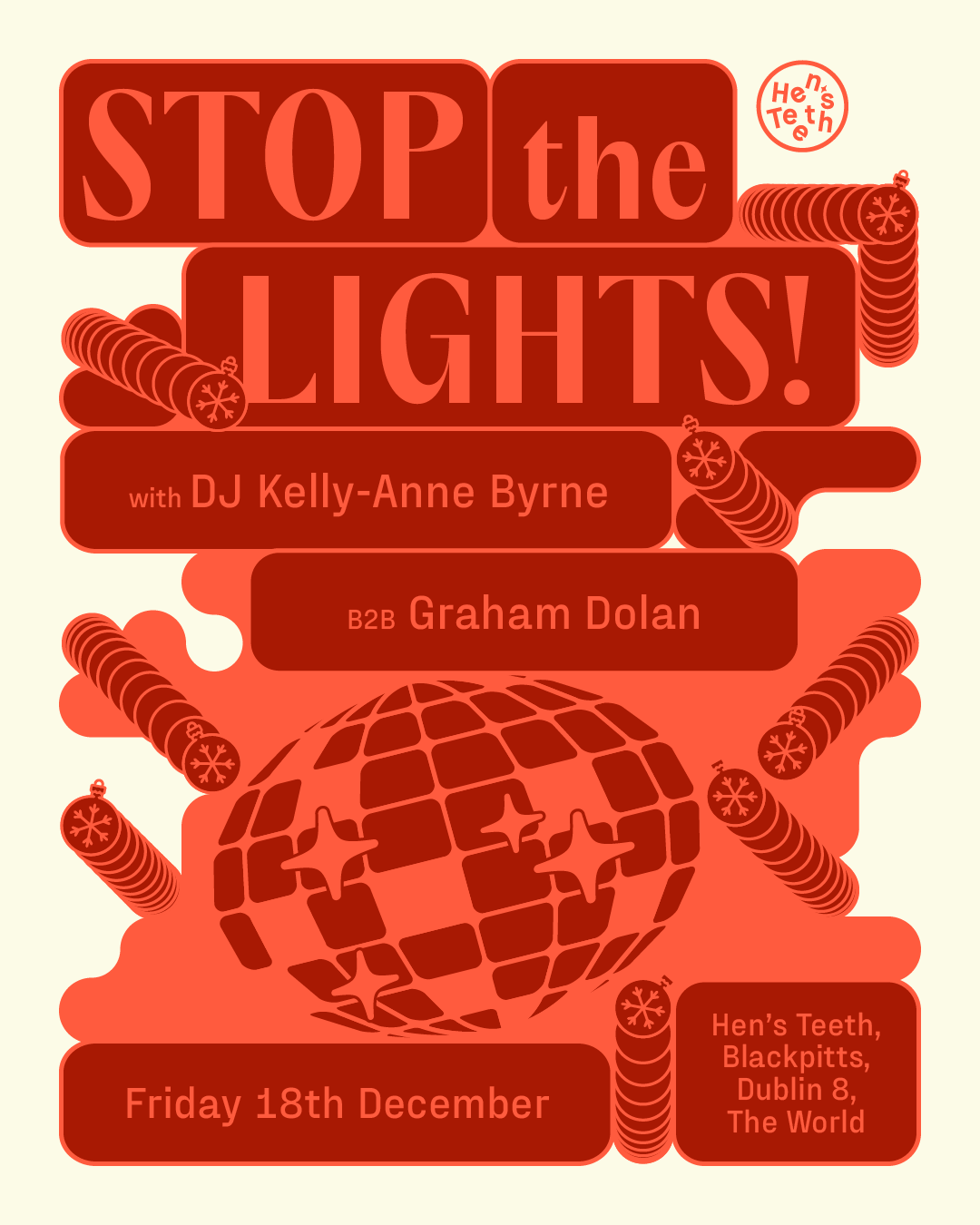 Stop The Lights! with Kelly-Anne Byrne B2B Graham Dolan