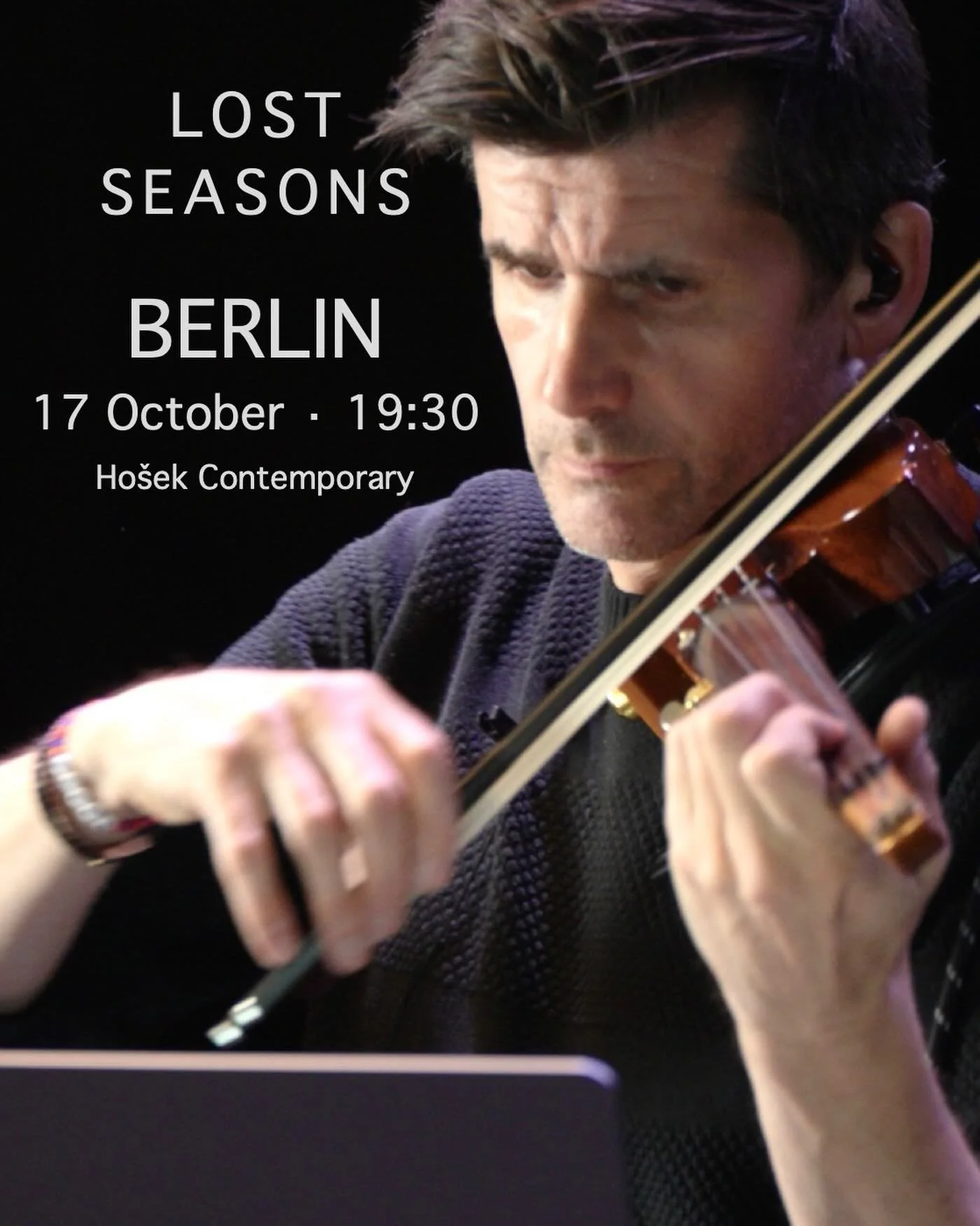 Berlin &mdash; next week.

I&rsquo;m bringing Lost Seasons to Ho&scaron;ek Contemporary on 17 October at 19:30.

Vivaldi&rsquo;s Four Seasons reimagined through solo violin, electronics and live looping &mdash; an evolving orchestral soundscape built