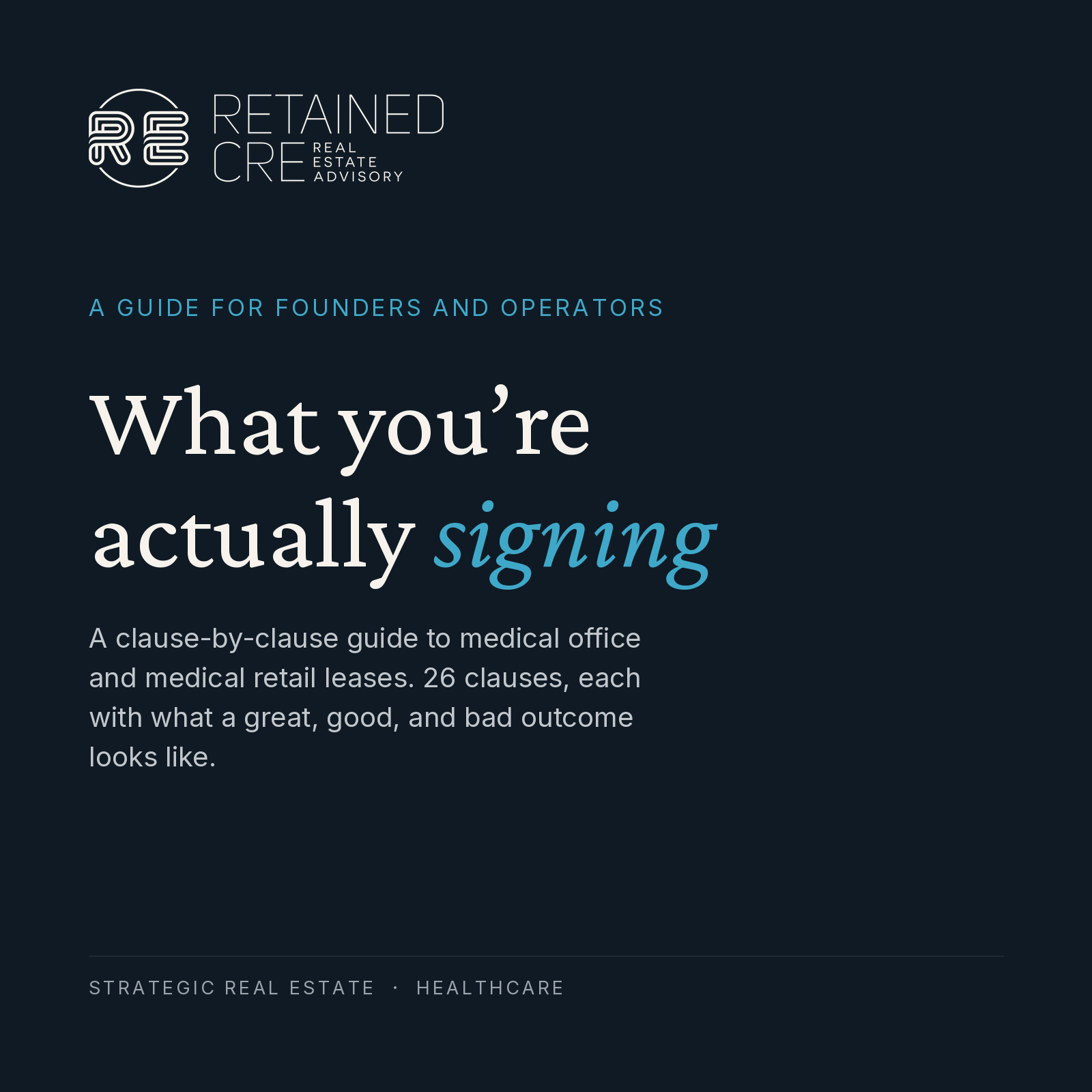 What You're Actually Signing: A Lease Guide for Healthcare Founders