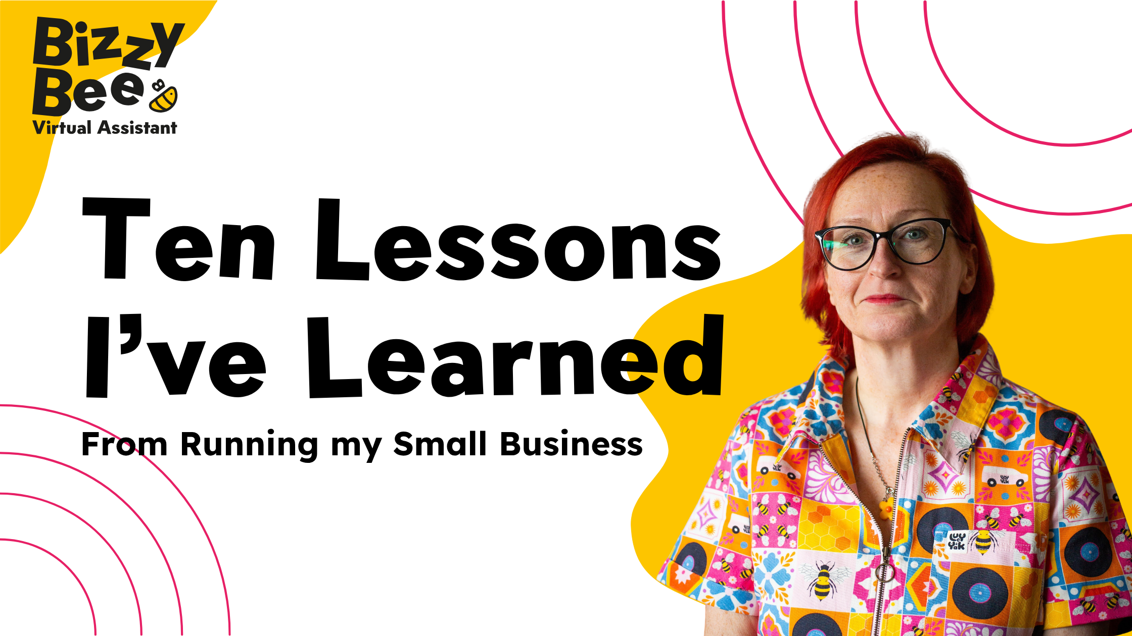 Ten Lessons I’ve Learned From Running a Small Business