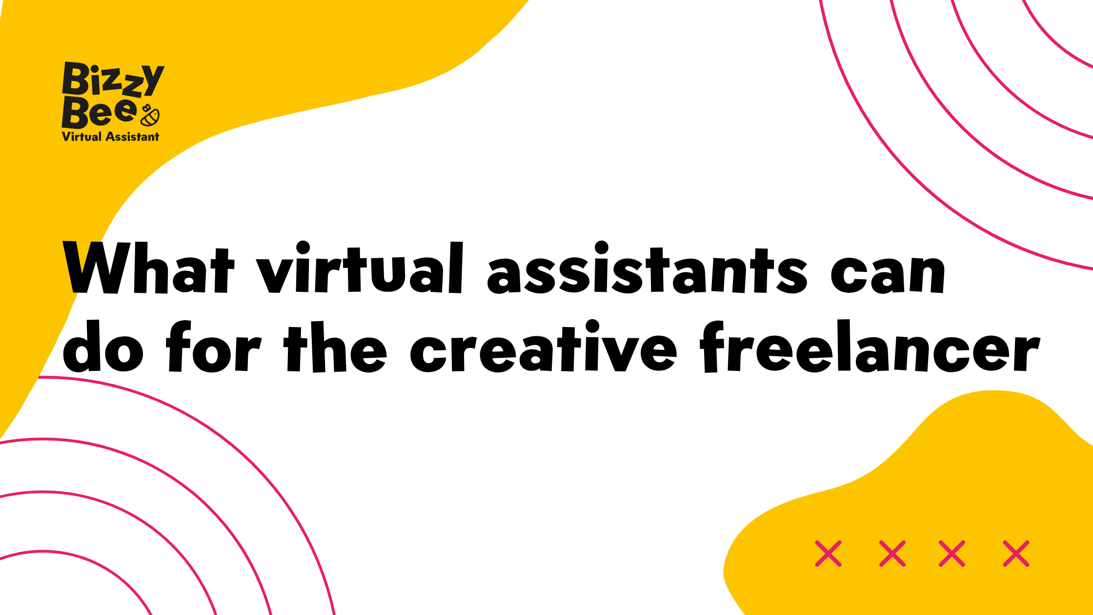 What Virtual Assistants can do for the creative freelancer.