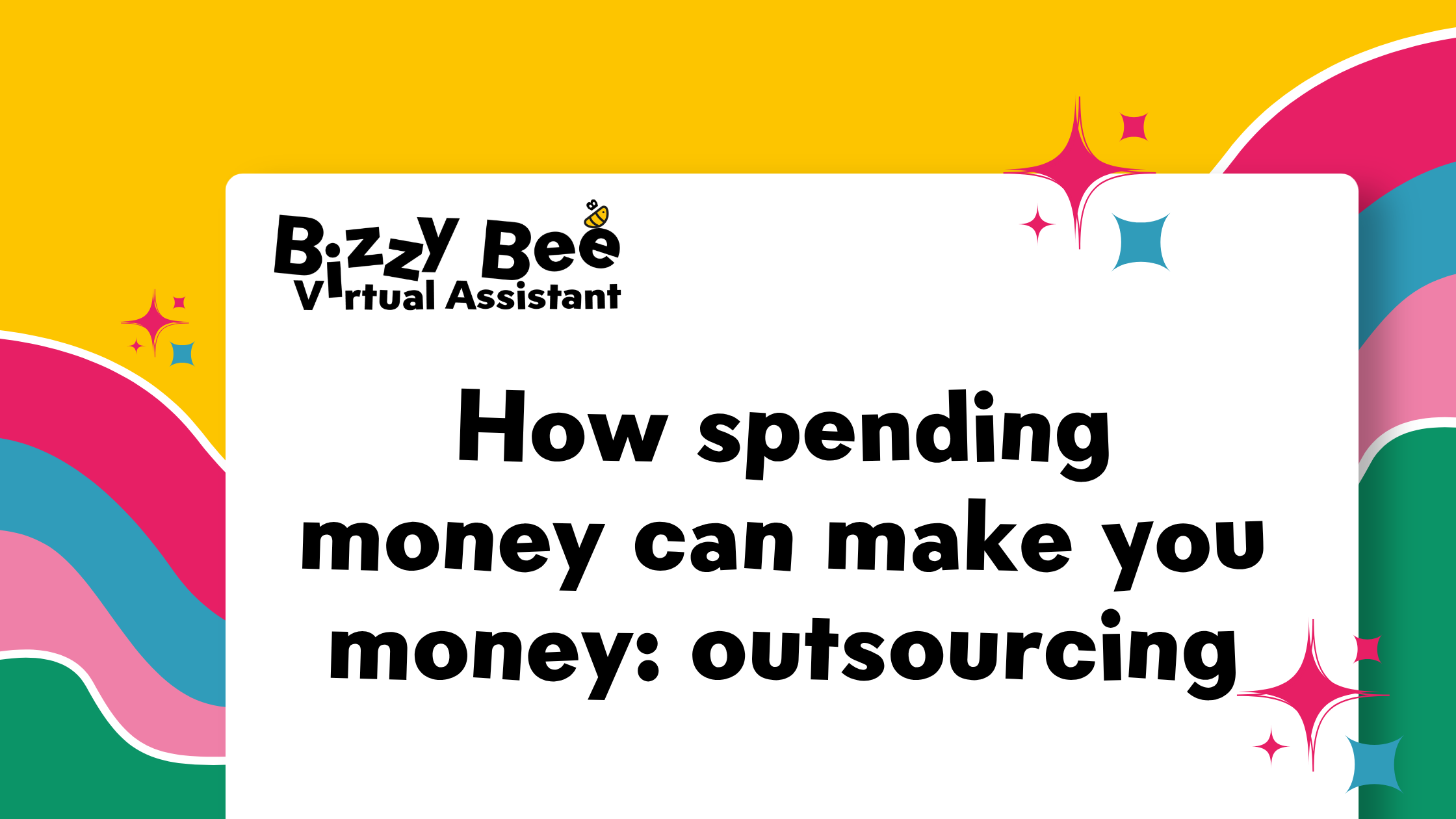 How spending money can make you money: outsourcing 
