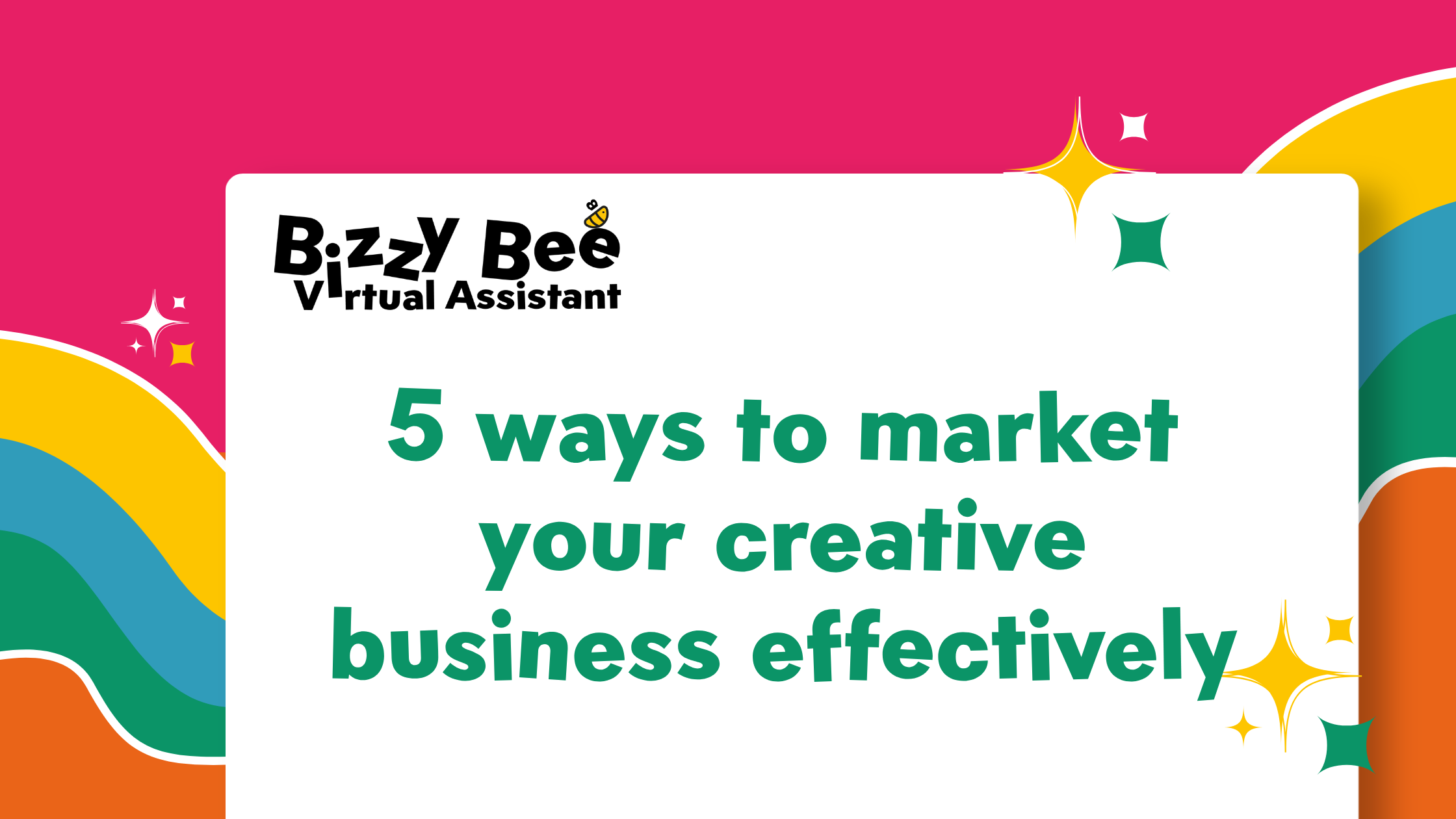 5 ways to market your creative business effectively