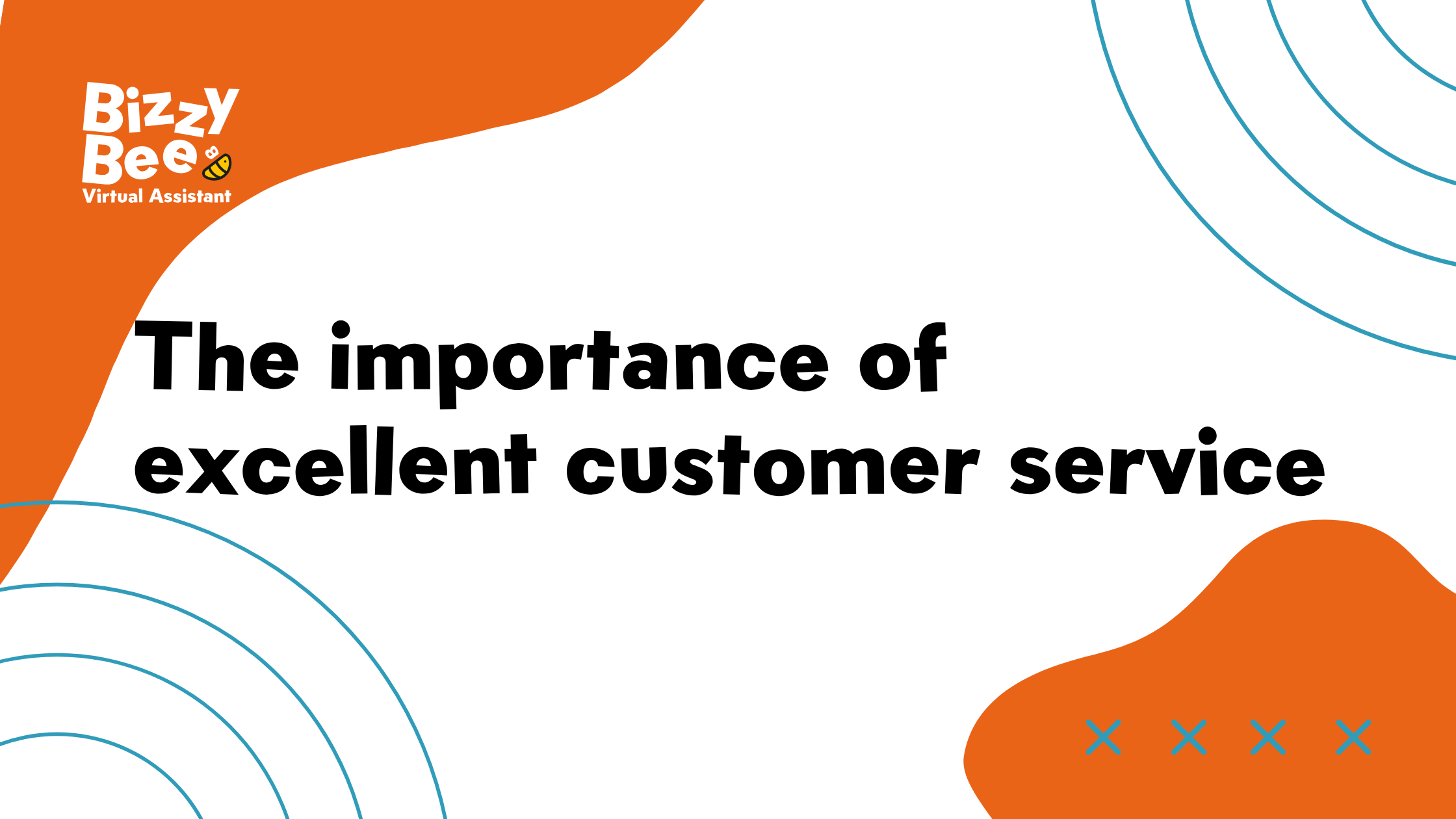 The importance of excellent customer service