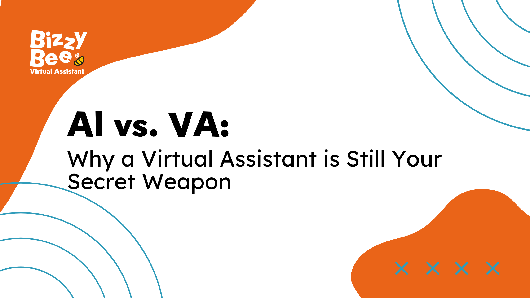 AI vs. VA: why a virtual assistant is still your secret weapon