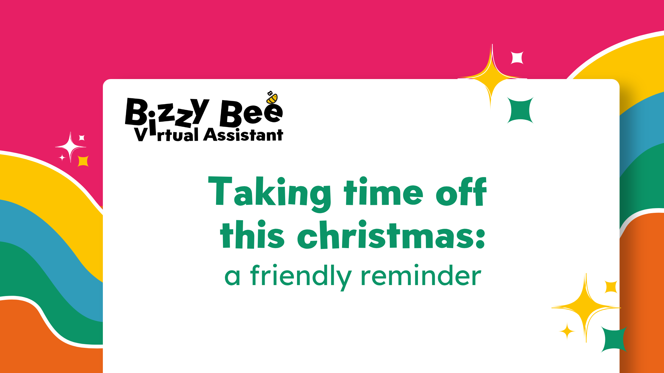 Taking time off this christmas: a friendly reminder