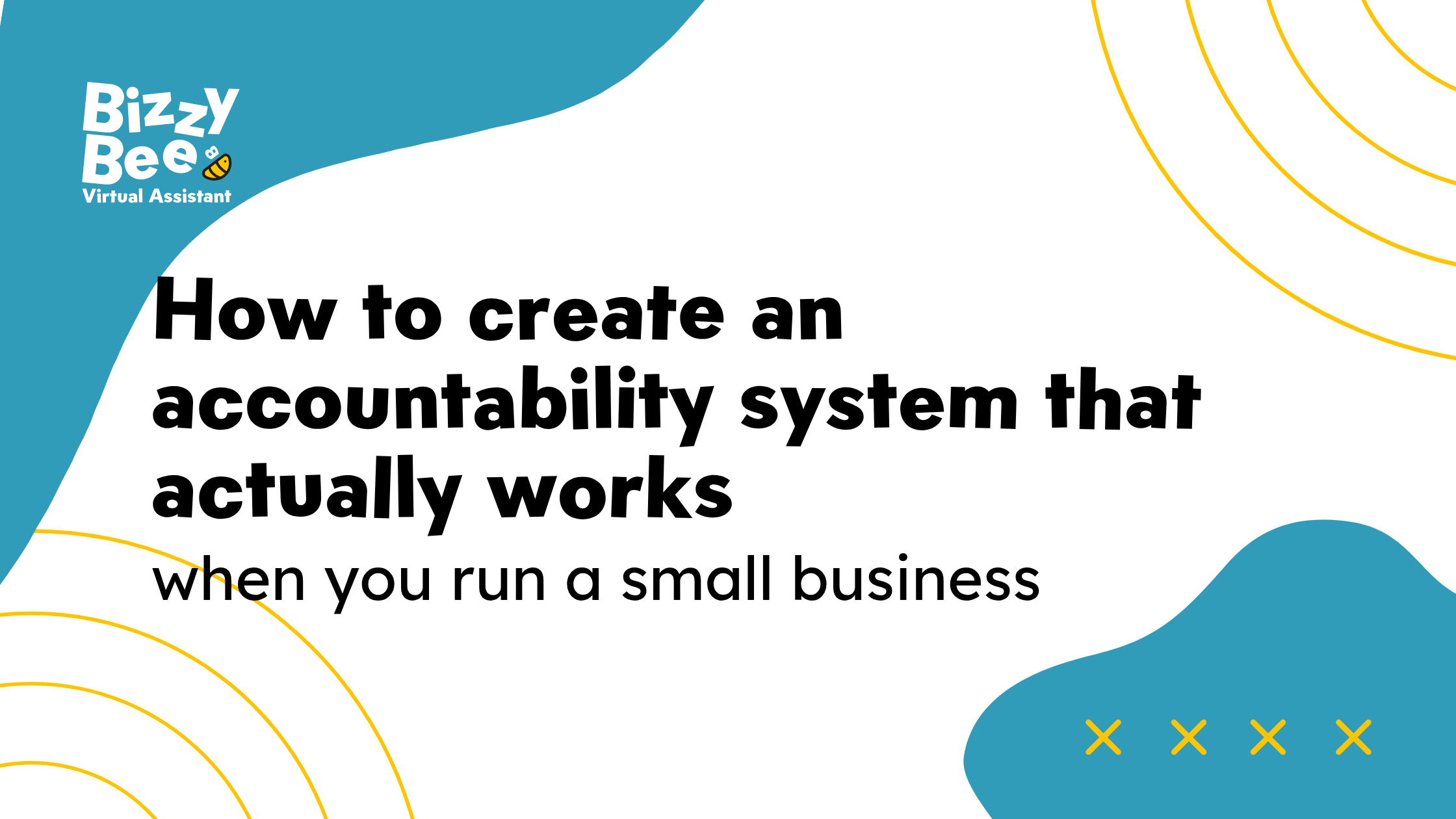 How to Create an Accountability System That Actually Works