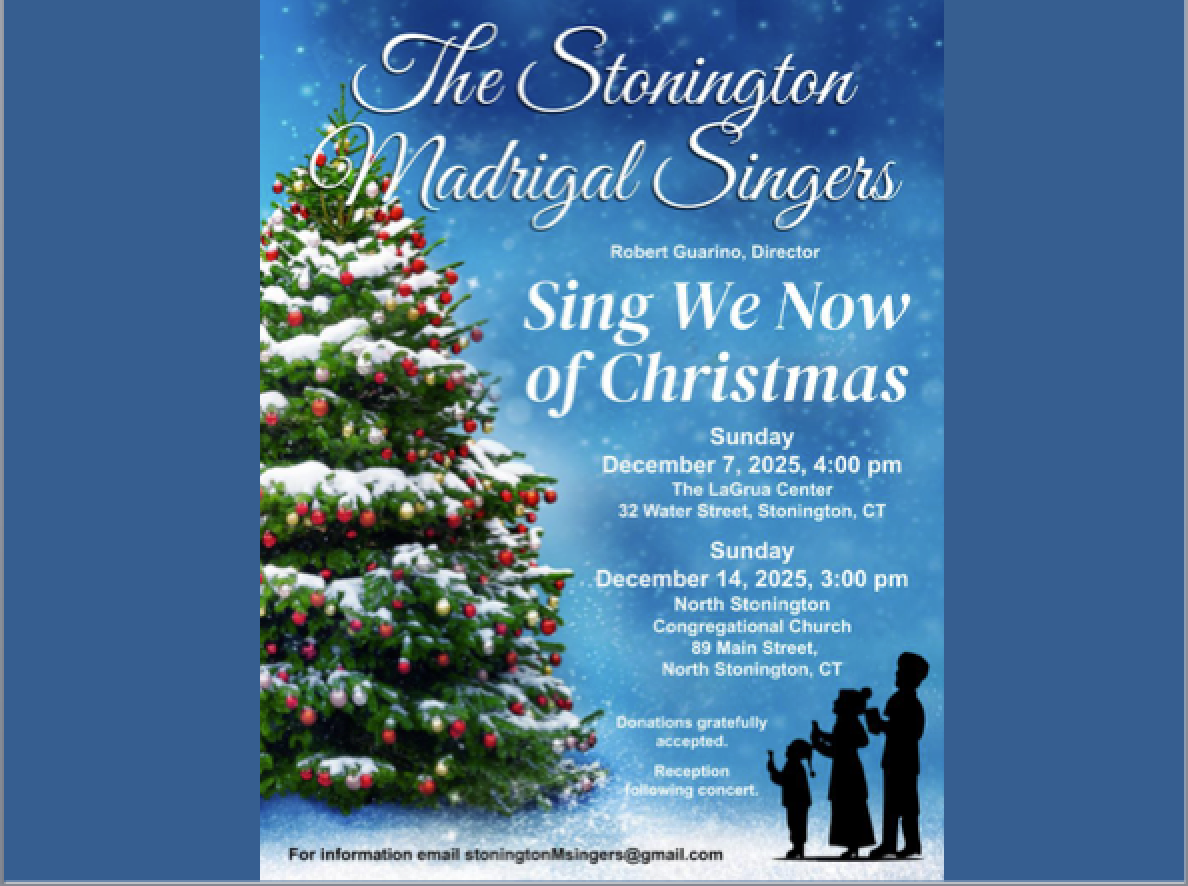 Opening Act for the Stonington Madrigal Singers