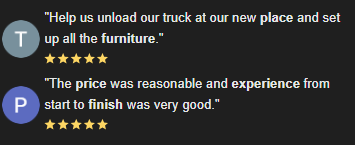 Customer reviews praising a moving company's services, including unloading a truck, setting up furniture, and providing good pricing and experience.