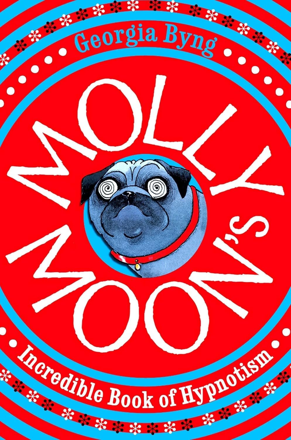 byng Molly Moon’s Incredible Book of Hypnotism.jpg