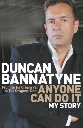 bannatyne Anyone Can Do It.jpg