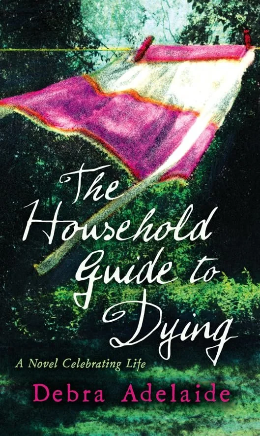 adelaide The Household Guide to Dying.jpg