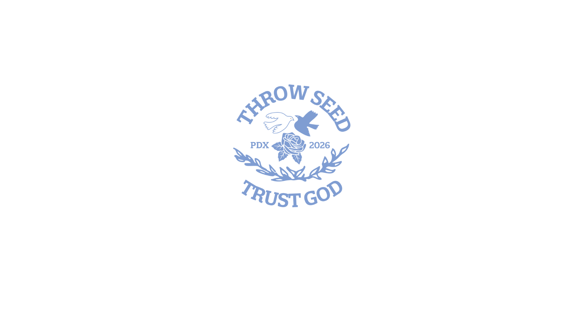 Throw Seed, Trust God