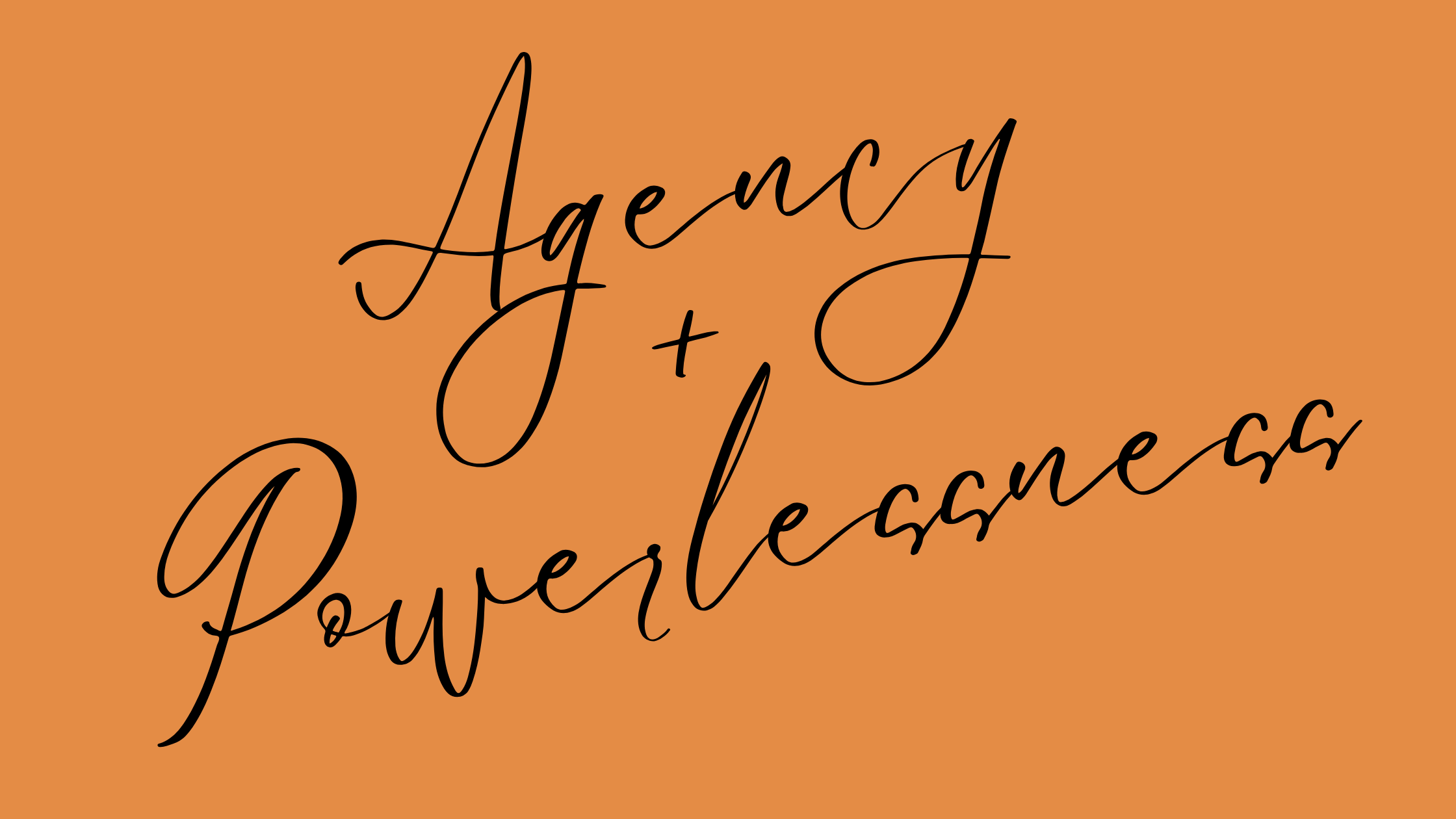 Chronic helplessness and reclaiming agency