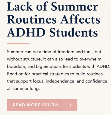 Lack of Summer Routines Affecting ADHD Students
