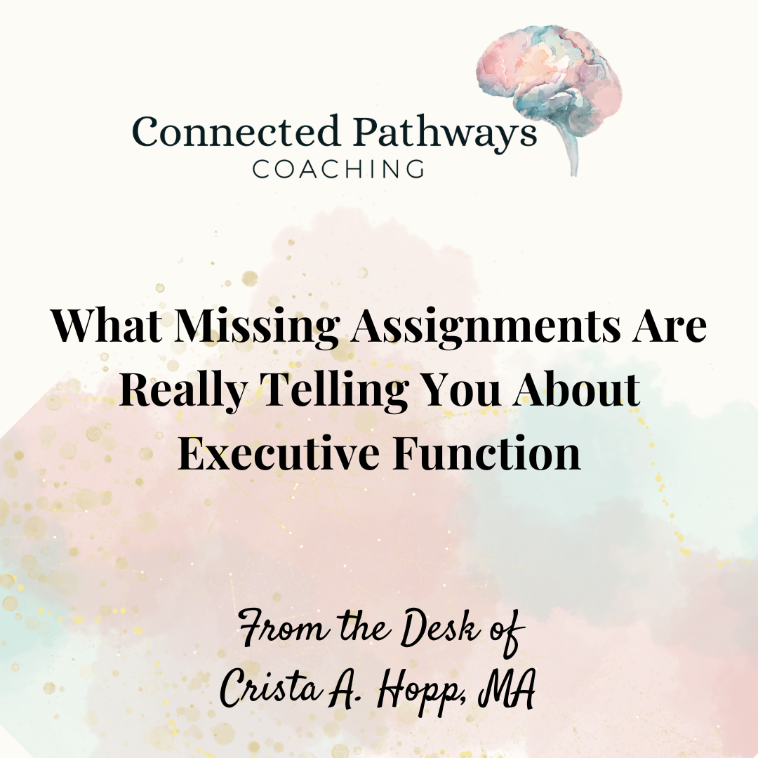 Your child is not lazy: What missing assignments are really telling you about executive function