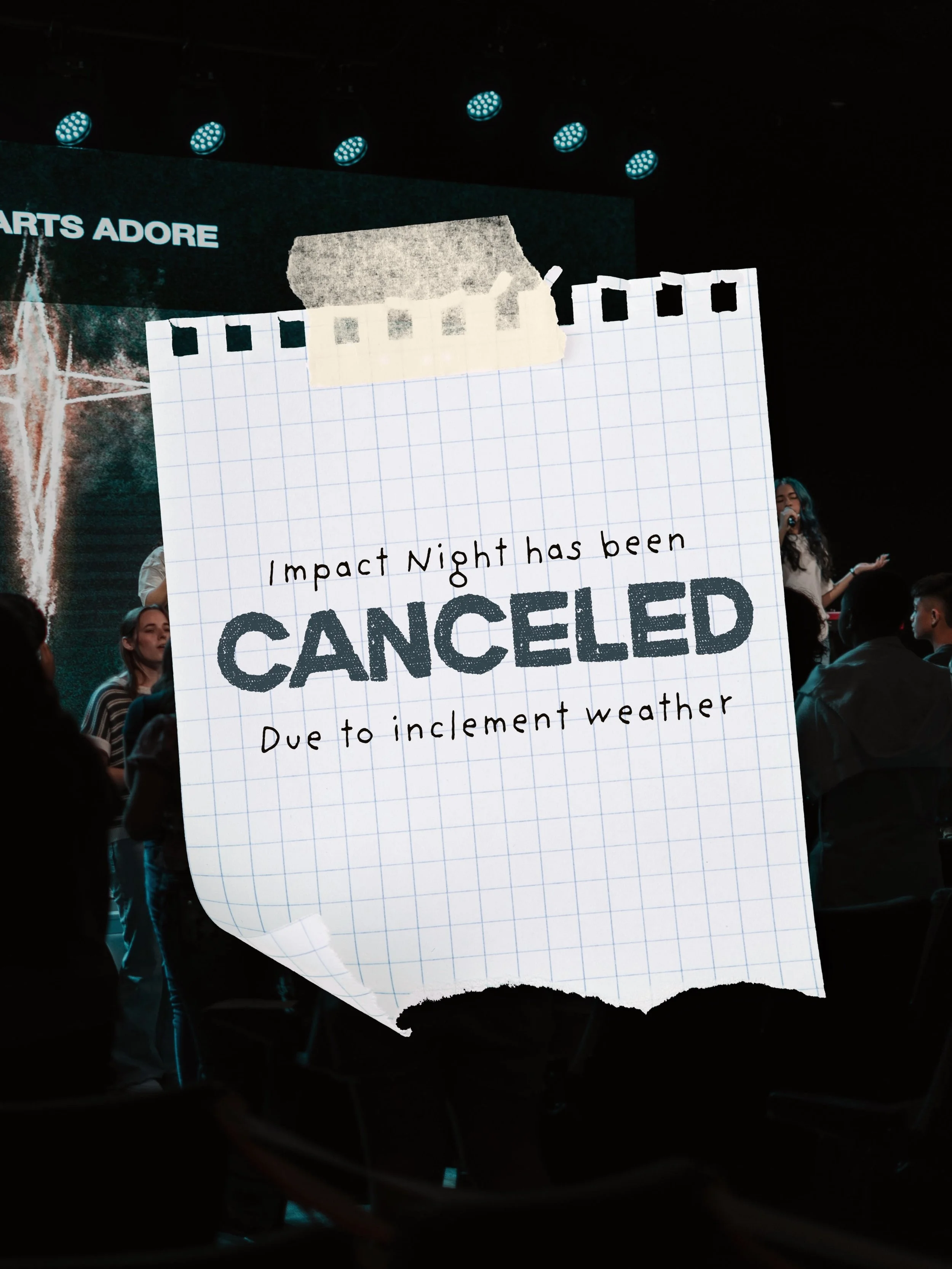 IMPACT NIGHT UPDATE

Due to the incoming storm and current flood watches in our area, Impact Night scheduled for tomorrow has been CANCELLED. 

BUT DON&rsquo;T WORRY &mdash; Impact Night is happening NEXT WEDNESDAY! 🙌

After that, we&rsquo;ll contin