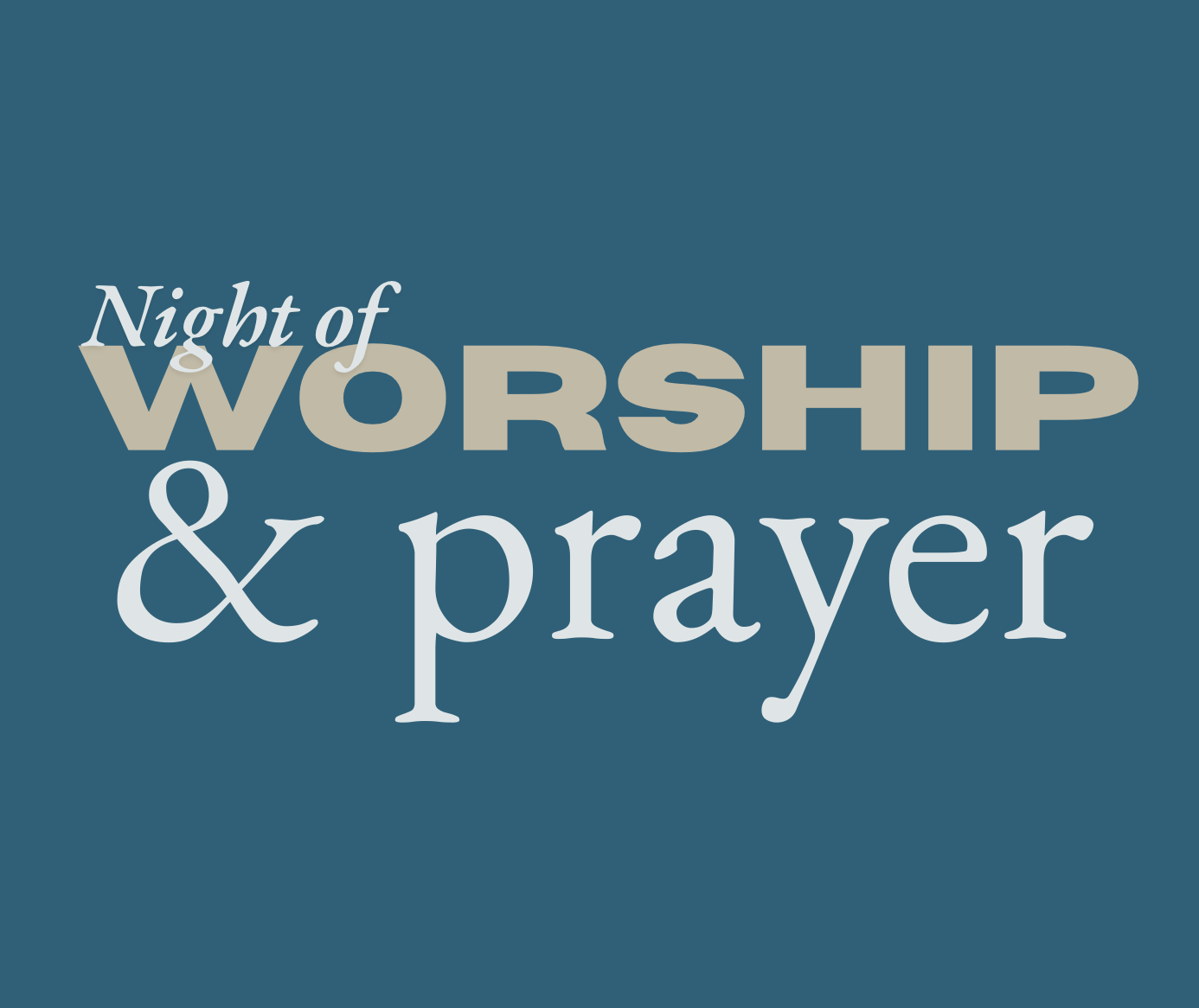 Night of Worship & Prayer