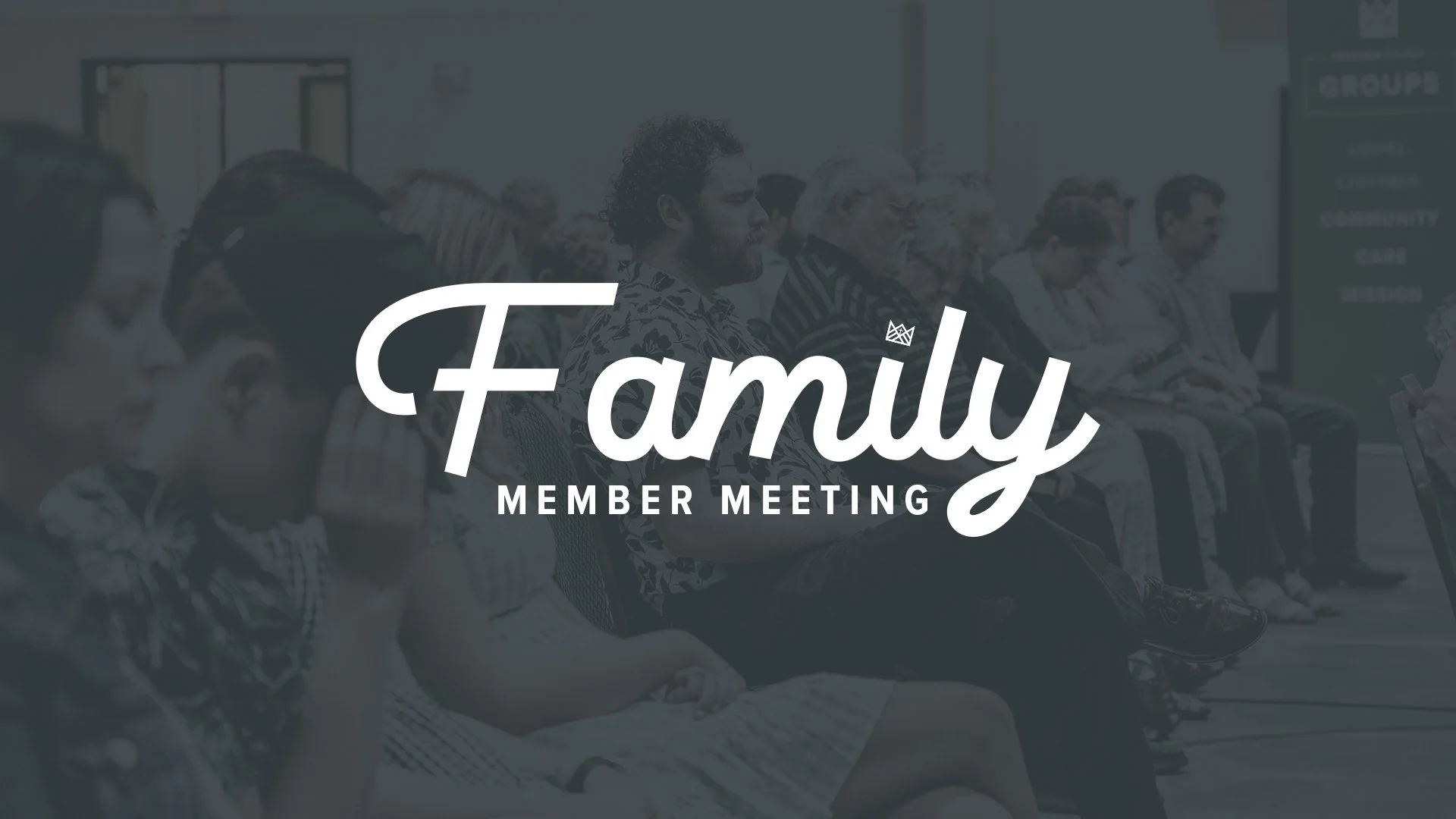 Family Members Meeting