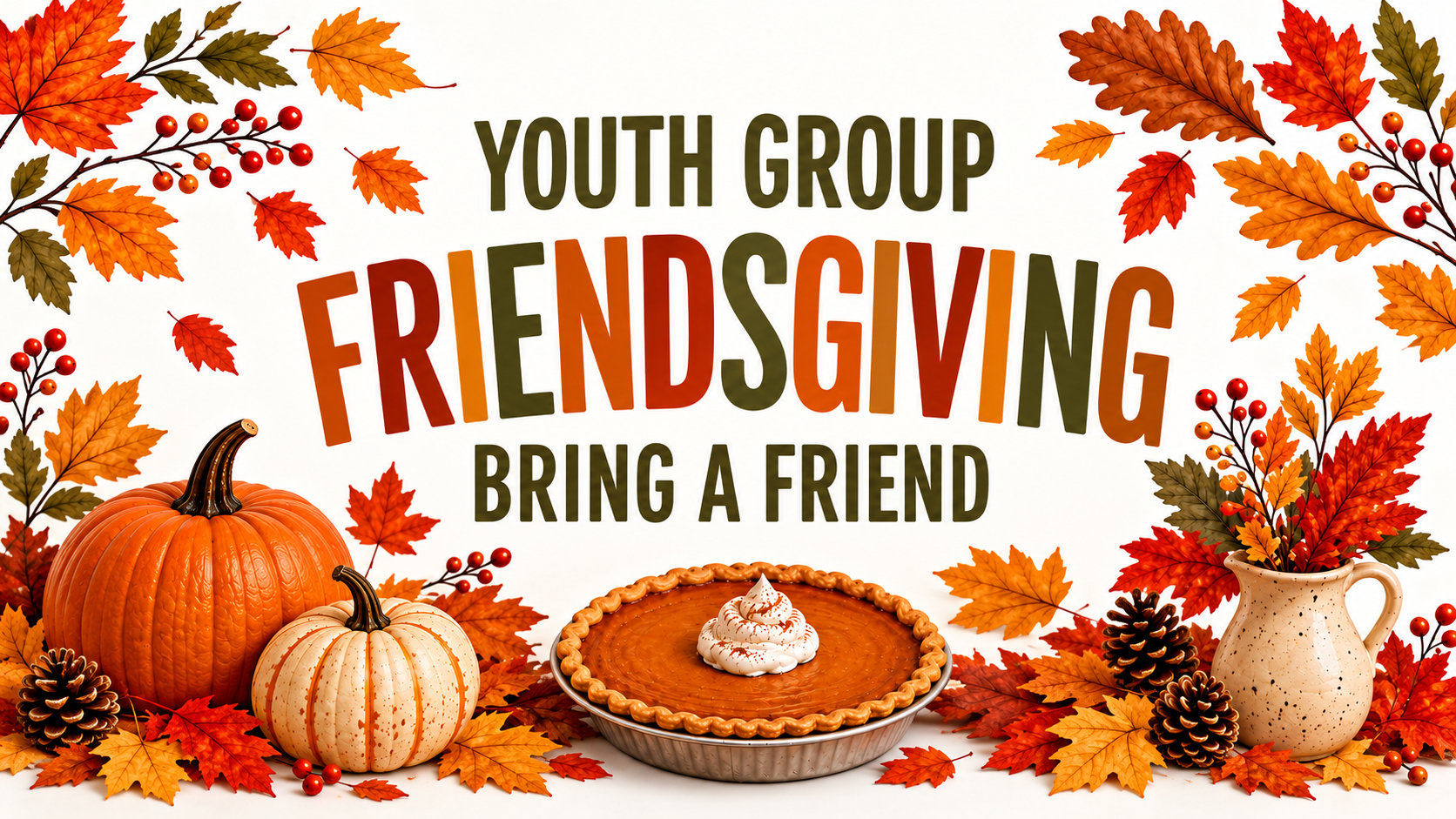 Youth Group Friendsgiving