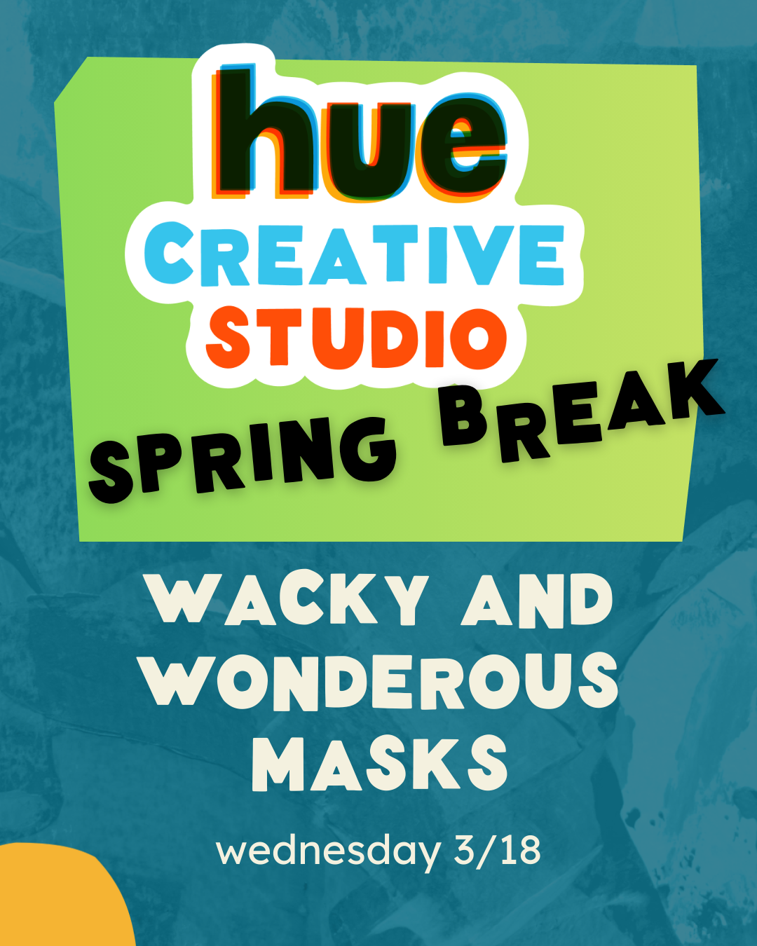 Colorful digital poster advertising a children's event called 'Fruitastic!' at Hue Creative Studio on Wednesday, March 19, 2025, from 9:30am to 3pm, featuring fruit-themed graphics and colorful background.