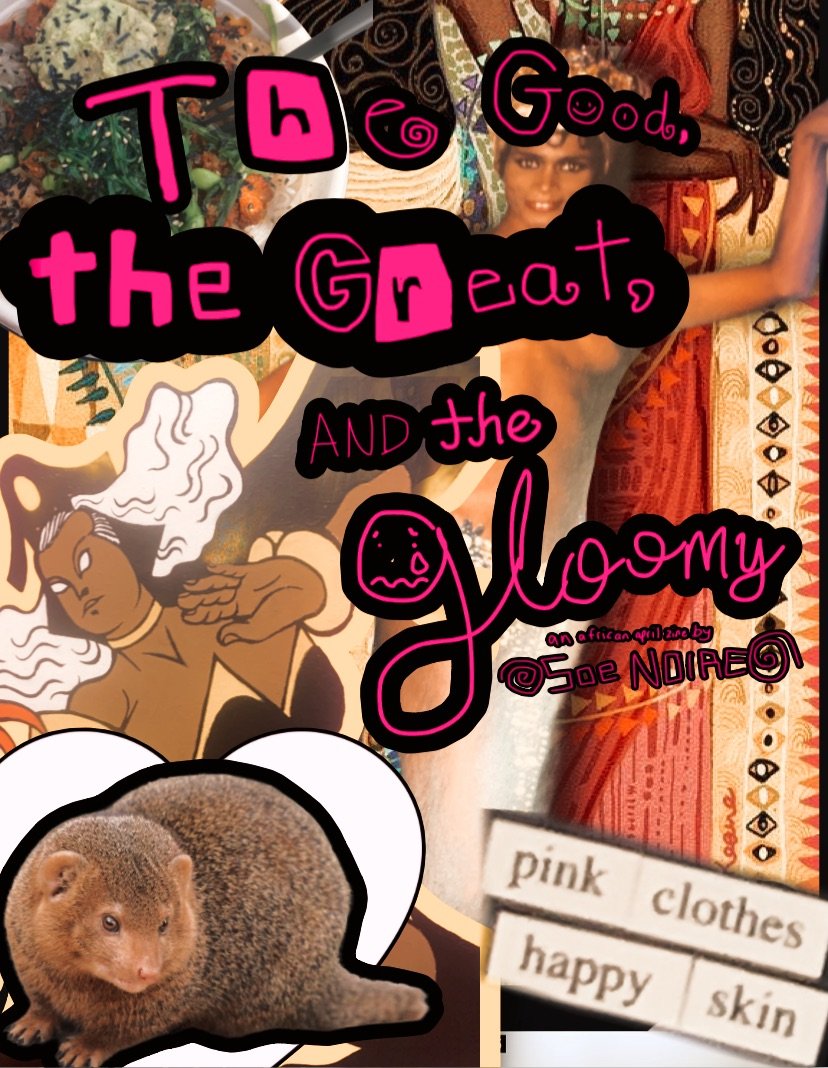 the good, the great, and the gloomy zine