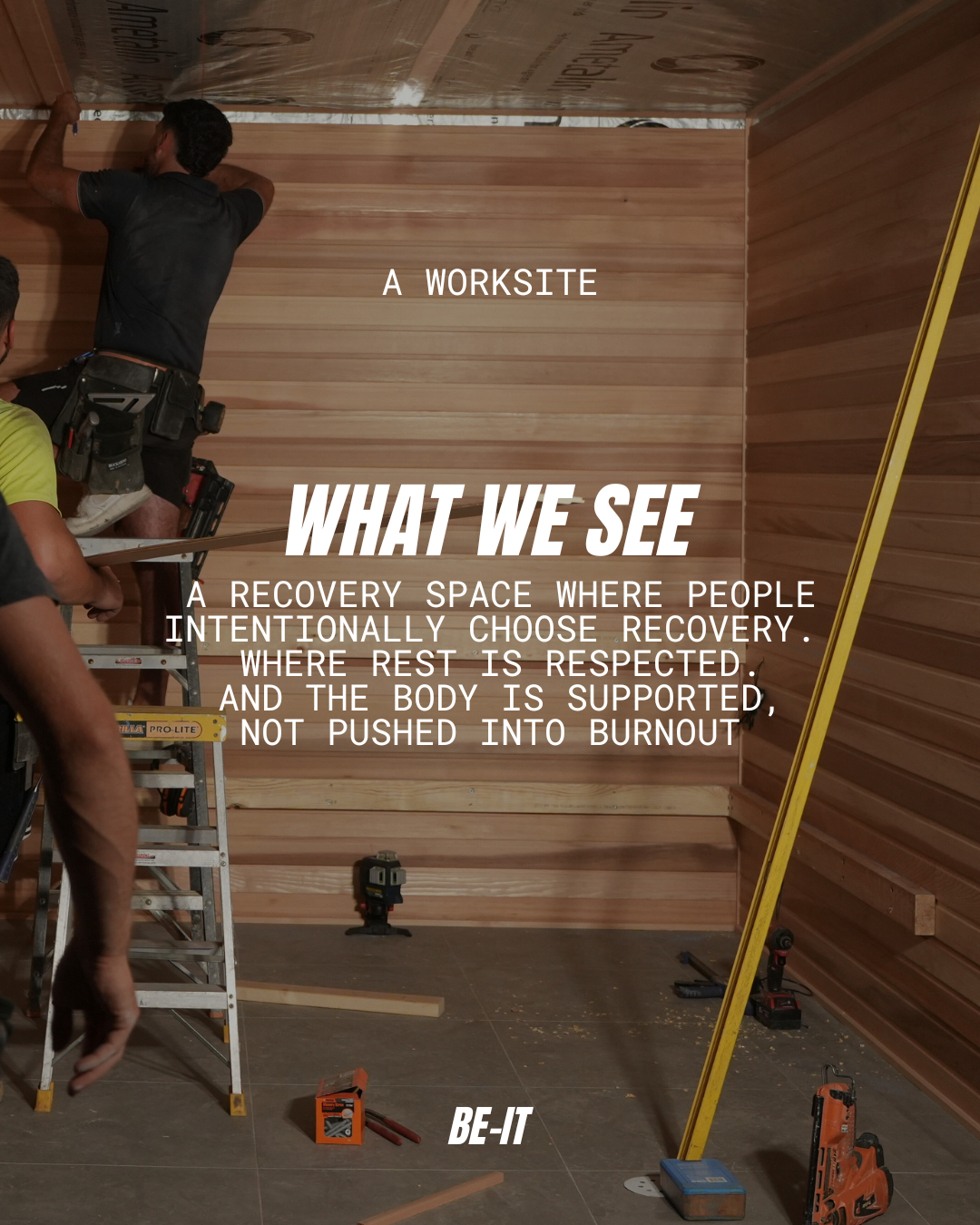 A traditional saunce under construction with text overlaid saying a recovery space.