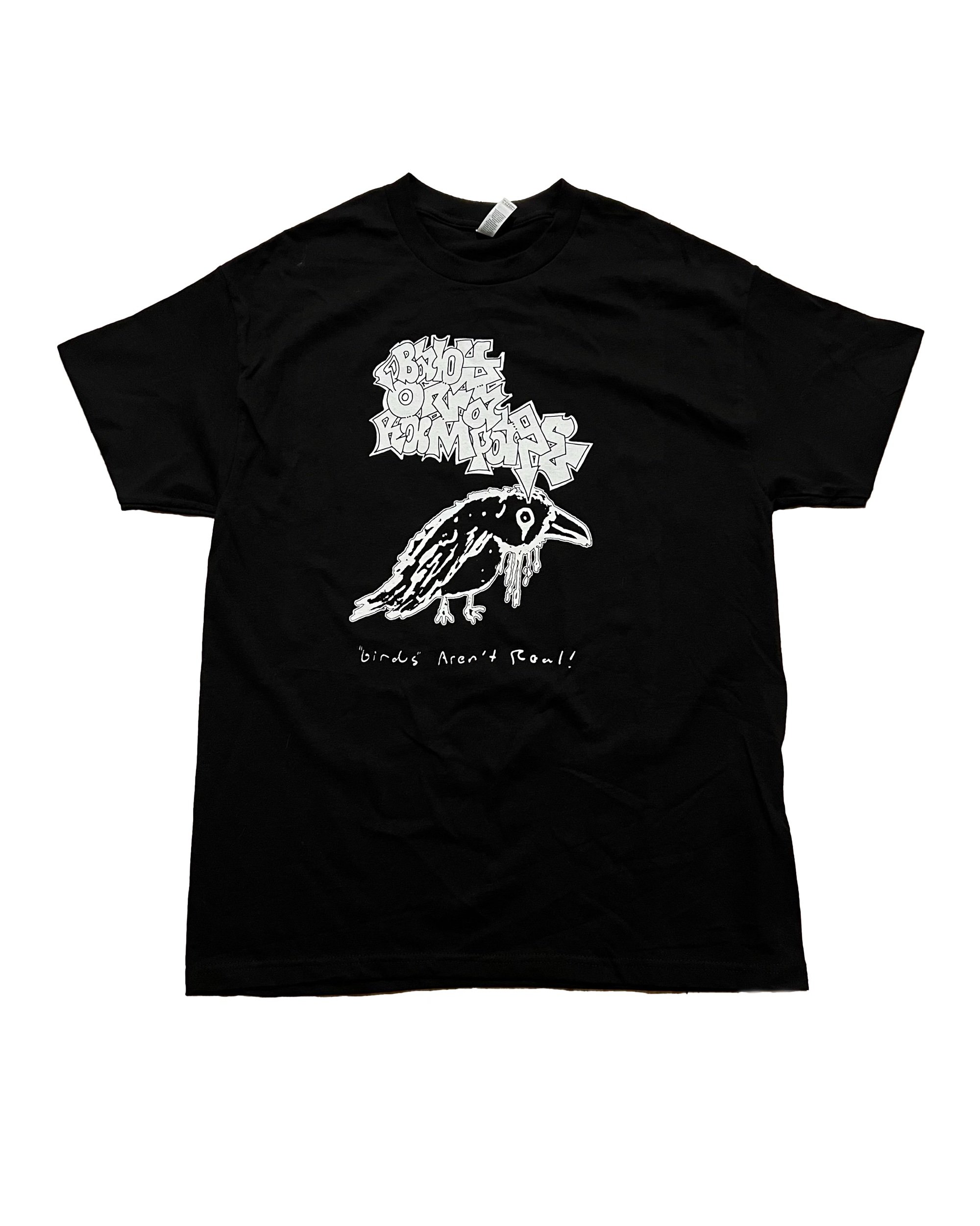 Birds Aren't Real Shirt