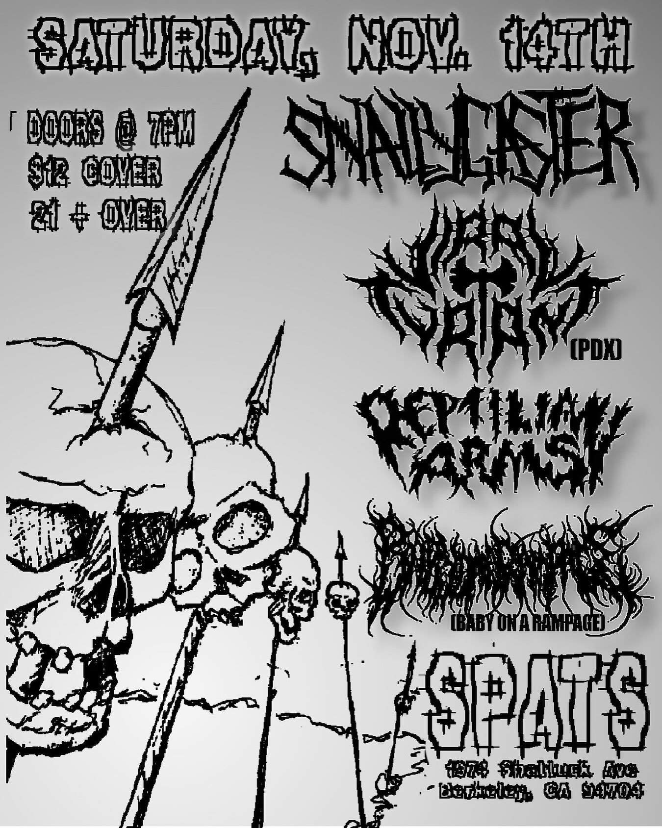 Next show is this banger at Spats in Berkeley. With local hero's Snallygaster, Viral Tyrant from Portland and Reptilian Arms from San Jose

Saturday, Nov 14

@snallygaster_band 
@viraltyrantpdx 
@reptilian.arms 
@spatsonshattuck 

Spats
1974 Shattuck