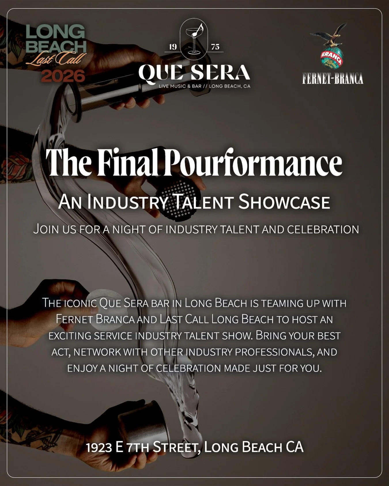 Que Sera is teaming up with Last Call Long Beach @longbeachize and @fernet-branca to bring you a night of talent, networking, and celebration! Equal part talent show, mixer, and party, Pourformance is a night you won&rsquo;t want to miss. Enter our t