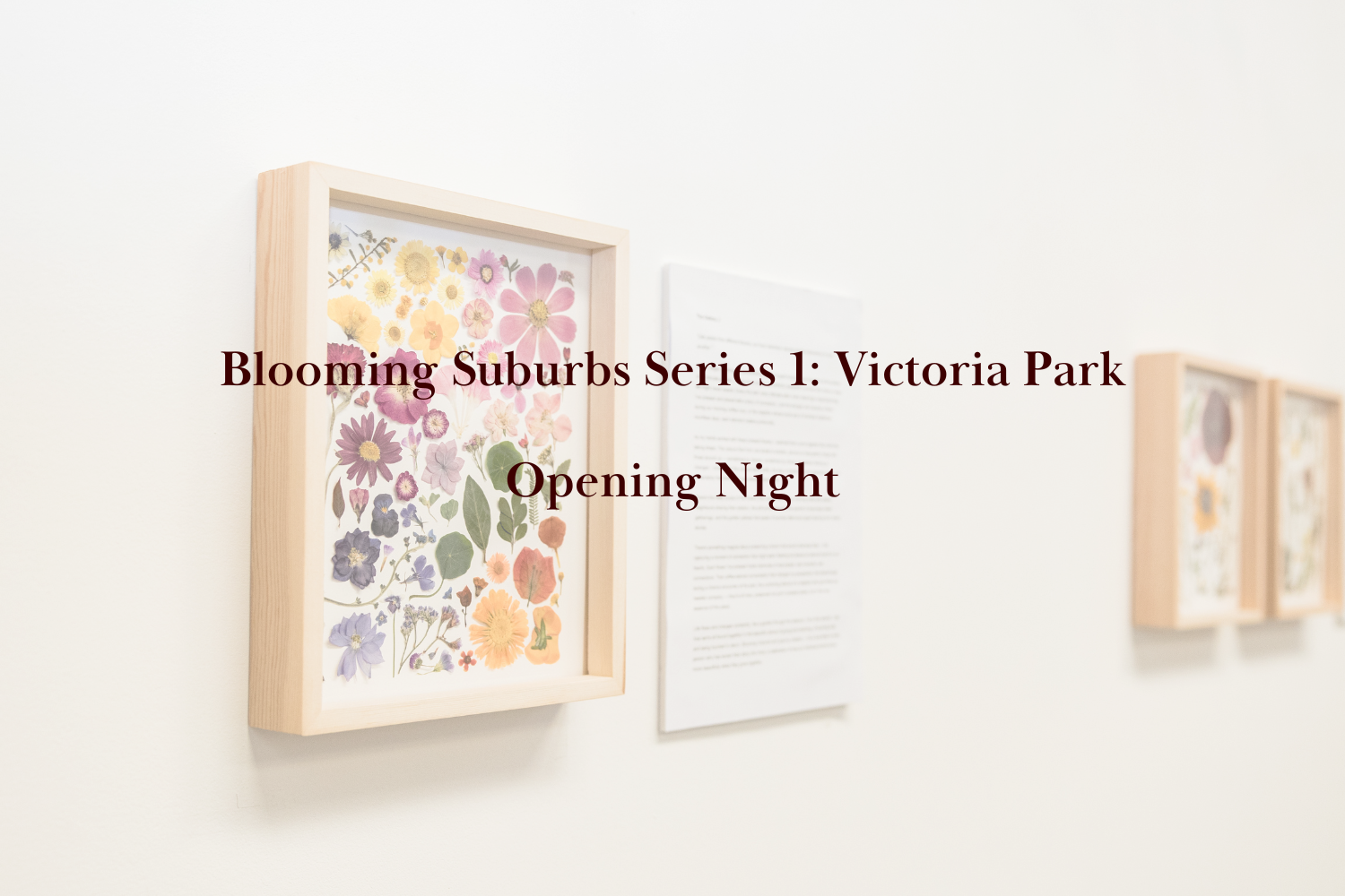 Blooming Suburbs Opening Night
