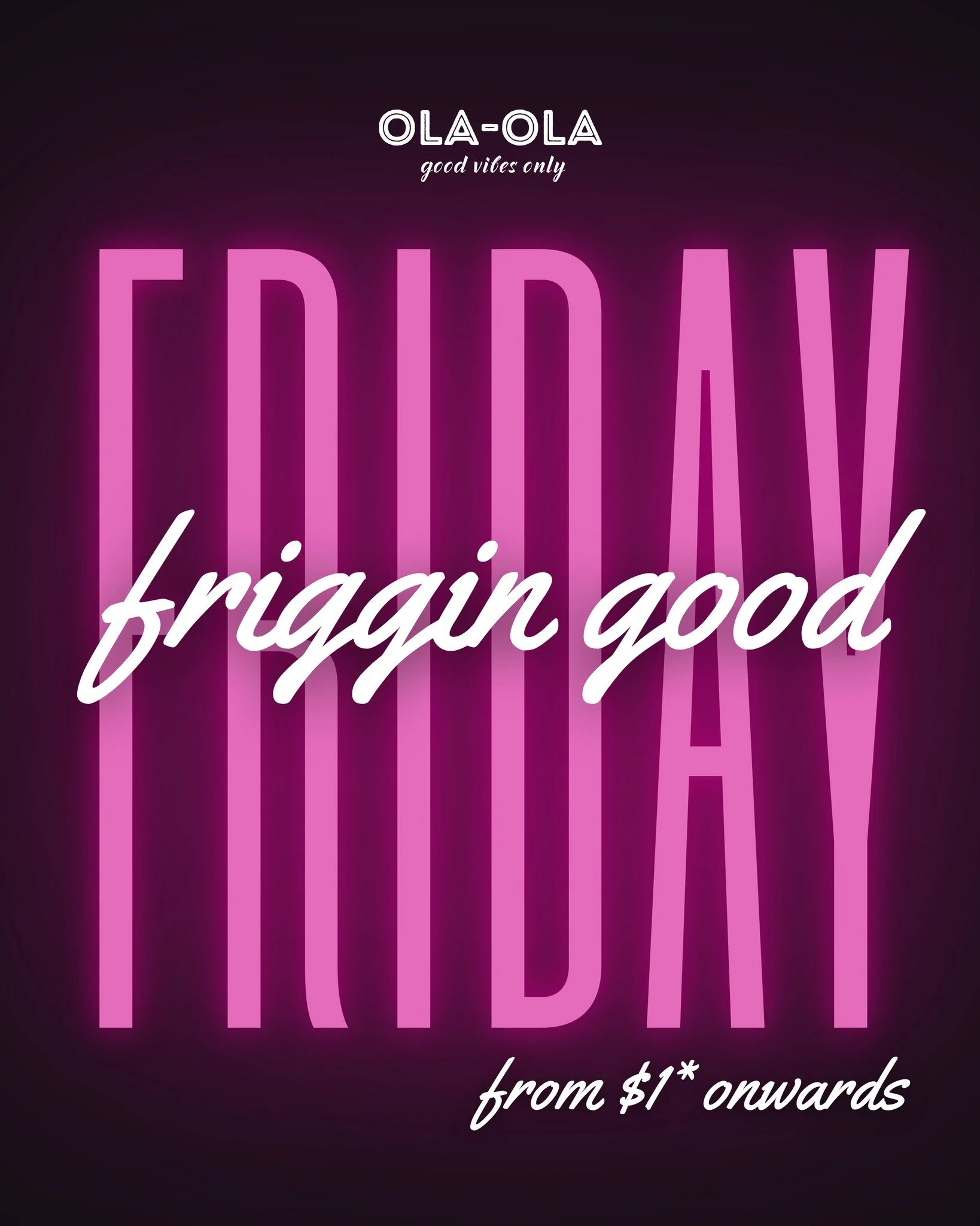 😏 FRIDAY. AGAIN.
You know what that means&hellip; Friggin&rsquo; Good Friday at Ola-Ola 🎉

🍔 $1 bites. 🍹 Cheeky sips. 🎶 Good vibes only.
Tag the squad ➡️ tonight&rsquo;s the night.
.
.
.
#SGOlaOla #GoodVibesOnly #OlaOlaSG #FrigginGoodFriday #Ola