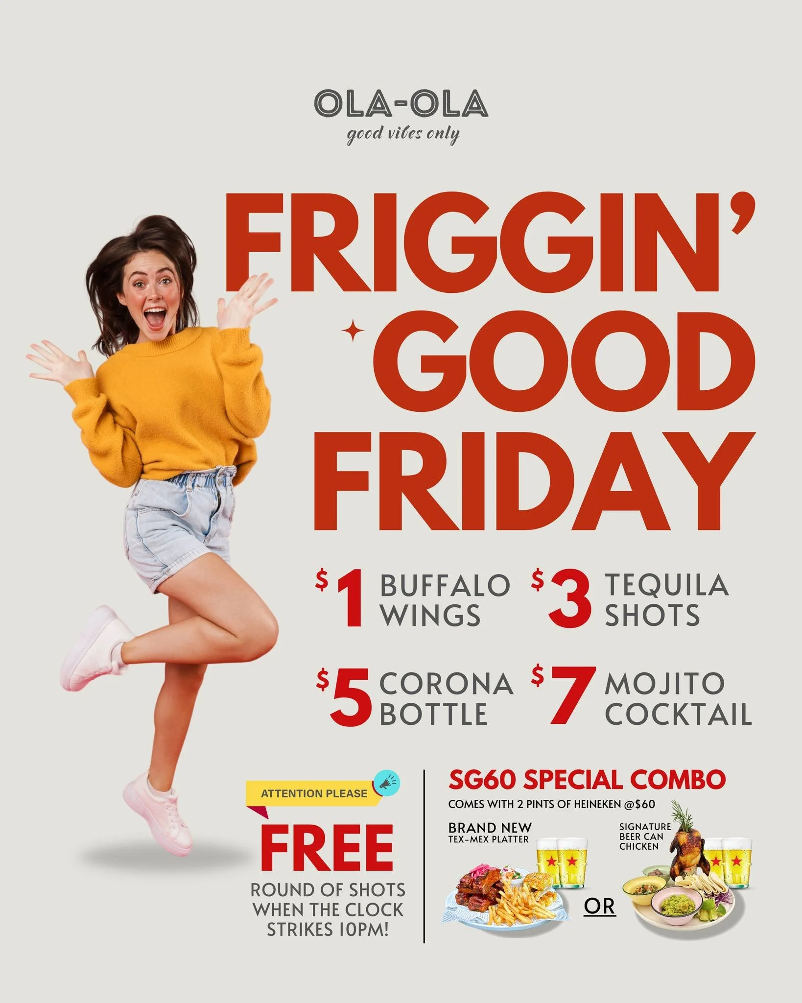 ✨ It&rsquo;s not just Friday&hellip; it&rsquo;s a FRIGGIN&rsquo; GOOD FRIDAY at Ola-Ola! ✨

🔥 $1 Buffalo Wings (only available on Fridays!)
🍹 $3 Tequila Shots
🍺 $5 Corona Bottles
🍸 $7 Mojito Cocktails

🎉 PLUS&hellip; a FREE round of shots when t