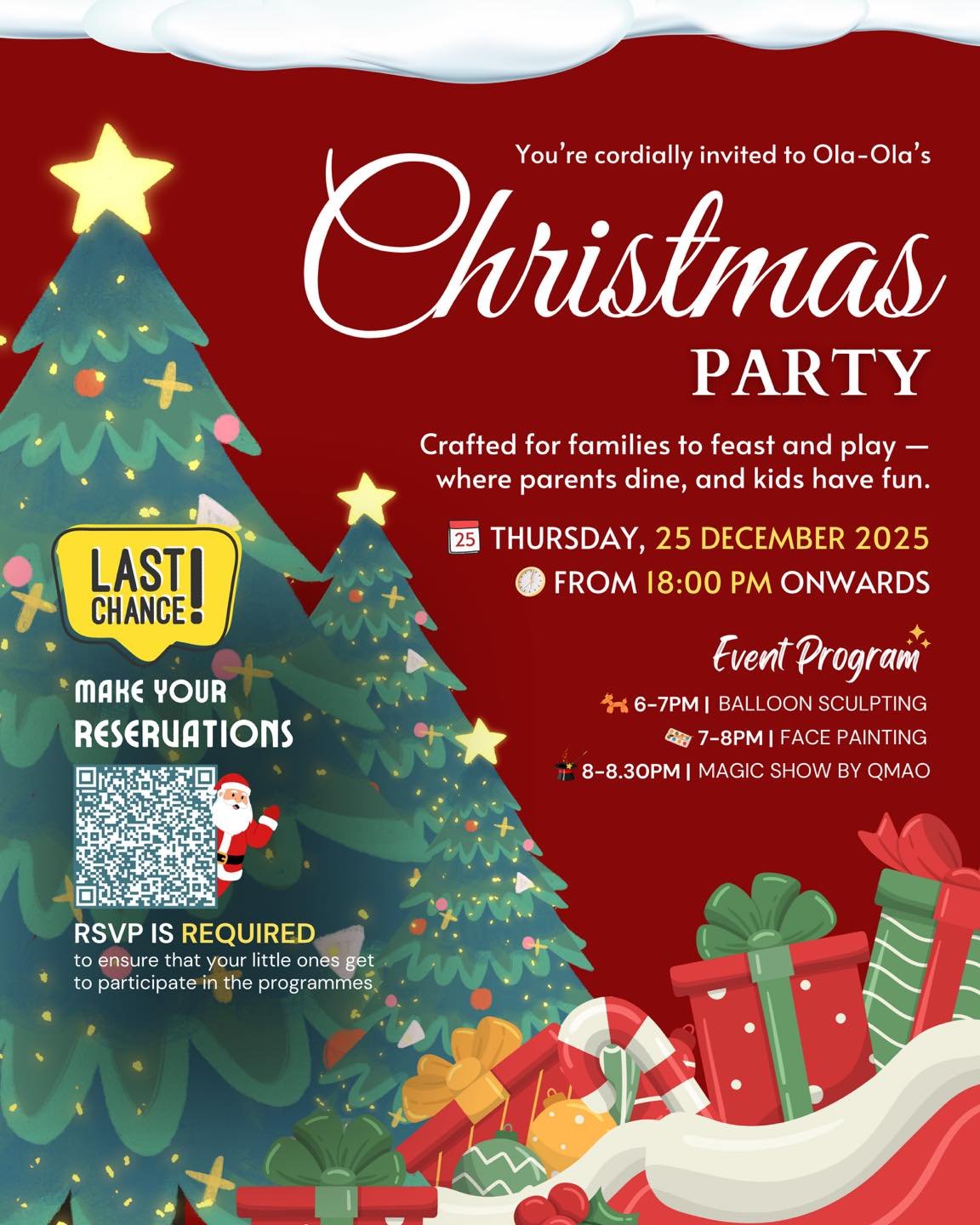 🎄✨ LAST CHANCE to celebrate Christmas the fun way at Ola-Ola! ✨🎄
A magical Christmas Day awaits your family 🎁

✨ Balloon Sculpting (6&ndash;7PM)
🎨 Face Painting (7&ndash;8PM)
🎩 Magic Show by QMAO (8&ndash;8.30PM)

While parents dine and unwind, 