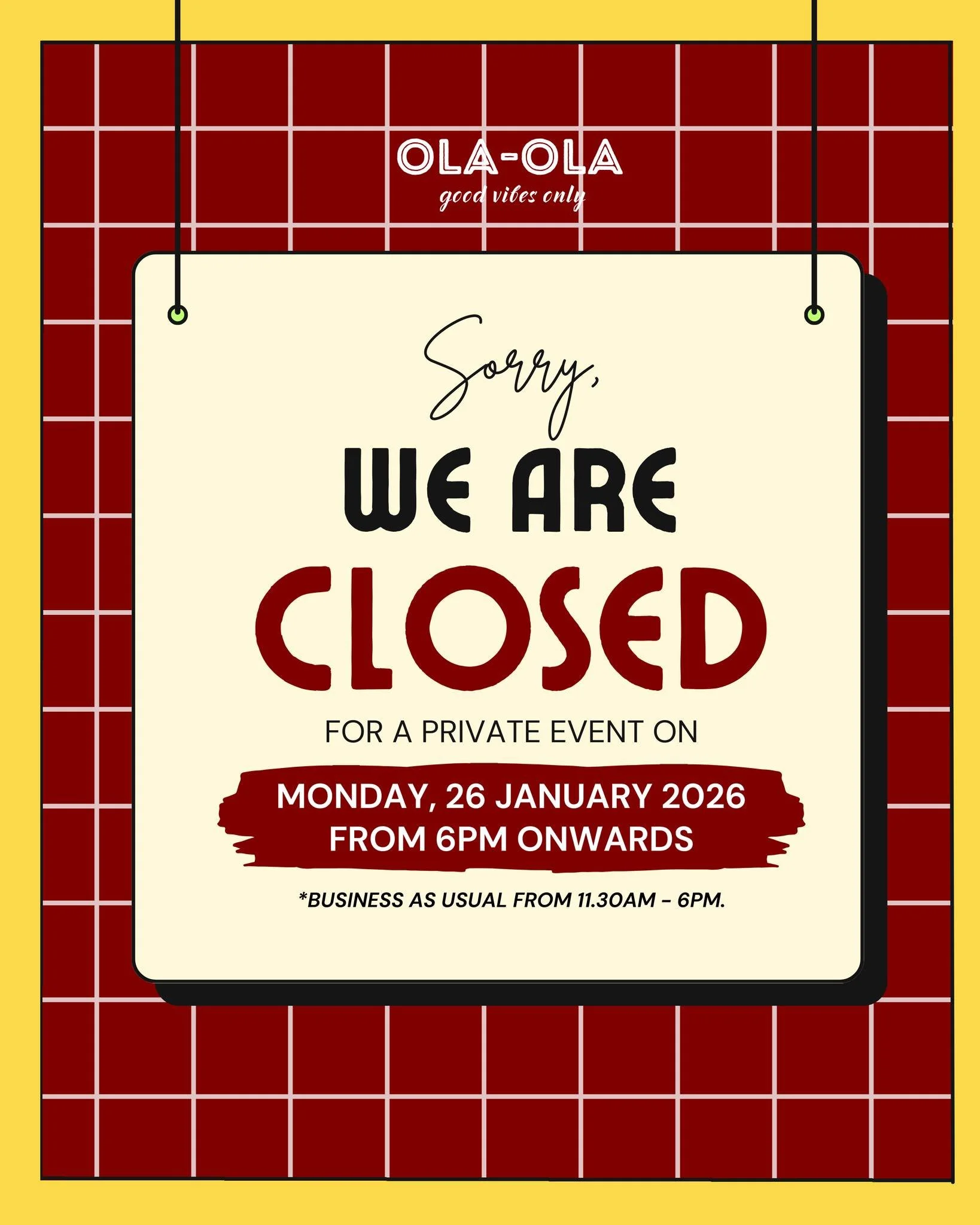 Heads up, amigos 🌮✨

Ola Ola will be closed from 6PM onwards on
📅 Monday, 26 January 2026
for a private event.

⏰ Business as usual from 11.30AM &ndash; 6PM, so swing by earlier for your lunch fix!

We&rsquo;ll be back serving good vibes as usual a