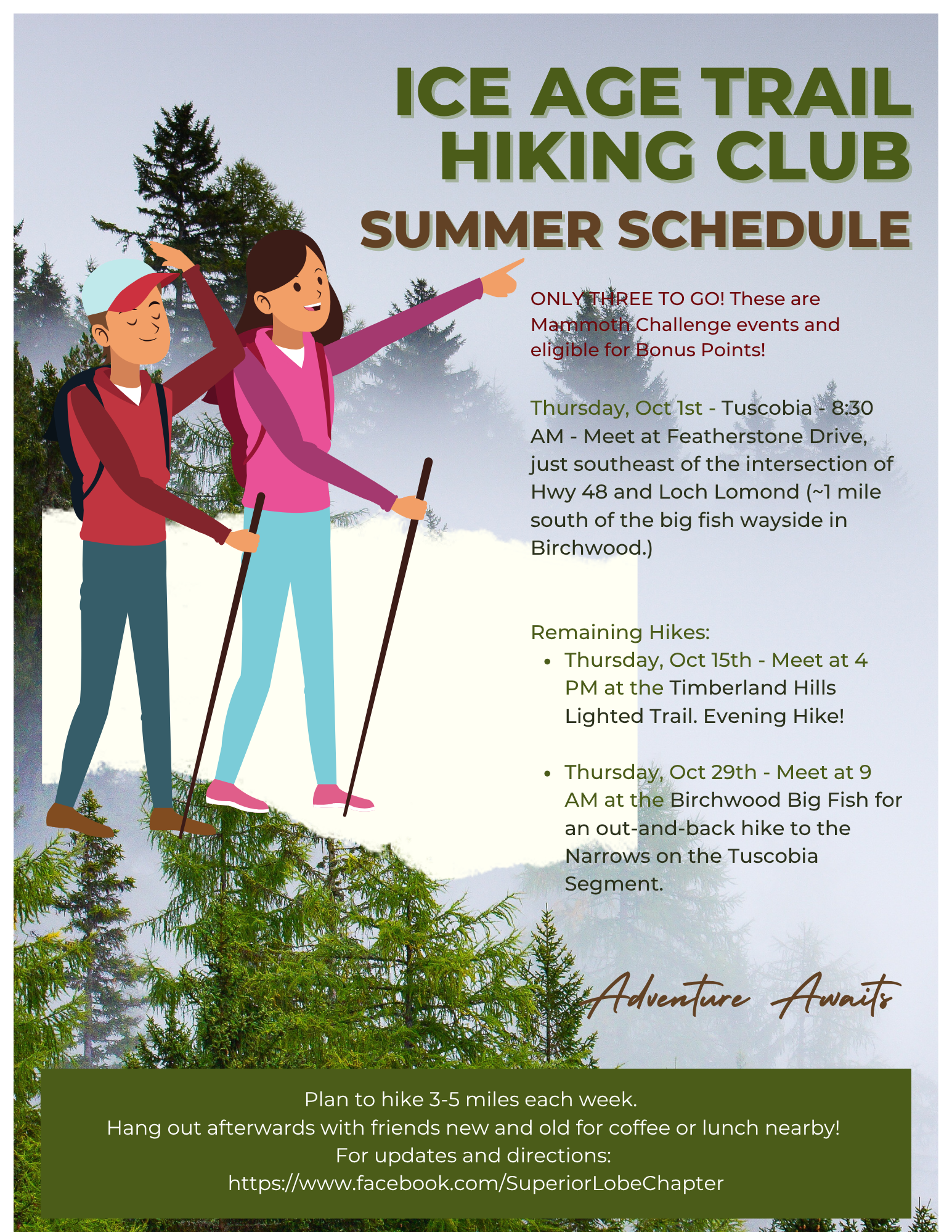 A flyer for the Ice Age Trail Hiking Club summer schedule featuring an illustration of two hikers, a male with a backpack and a female with hiking poles, standing in front of pine trees with a cloudy sky background. The flyer contains details about hike dates, times, and meeting locations, along with a Facebook link for updates.