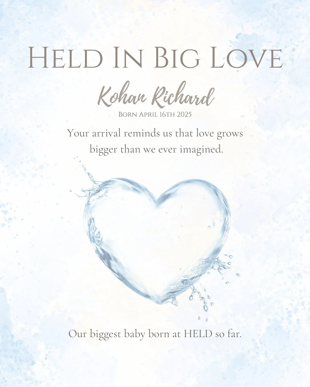Held in Big Love 💙
Kohan Richard
Born April 16, 2025 &bull; 10 lbs 2 oz

Kohan&rsquo;s birth was a powerful story of patience and joy. His mama labored with steady strength, waiting with courage for her baby boy to be ready. When the time came, his 
