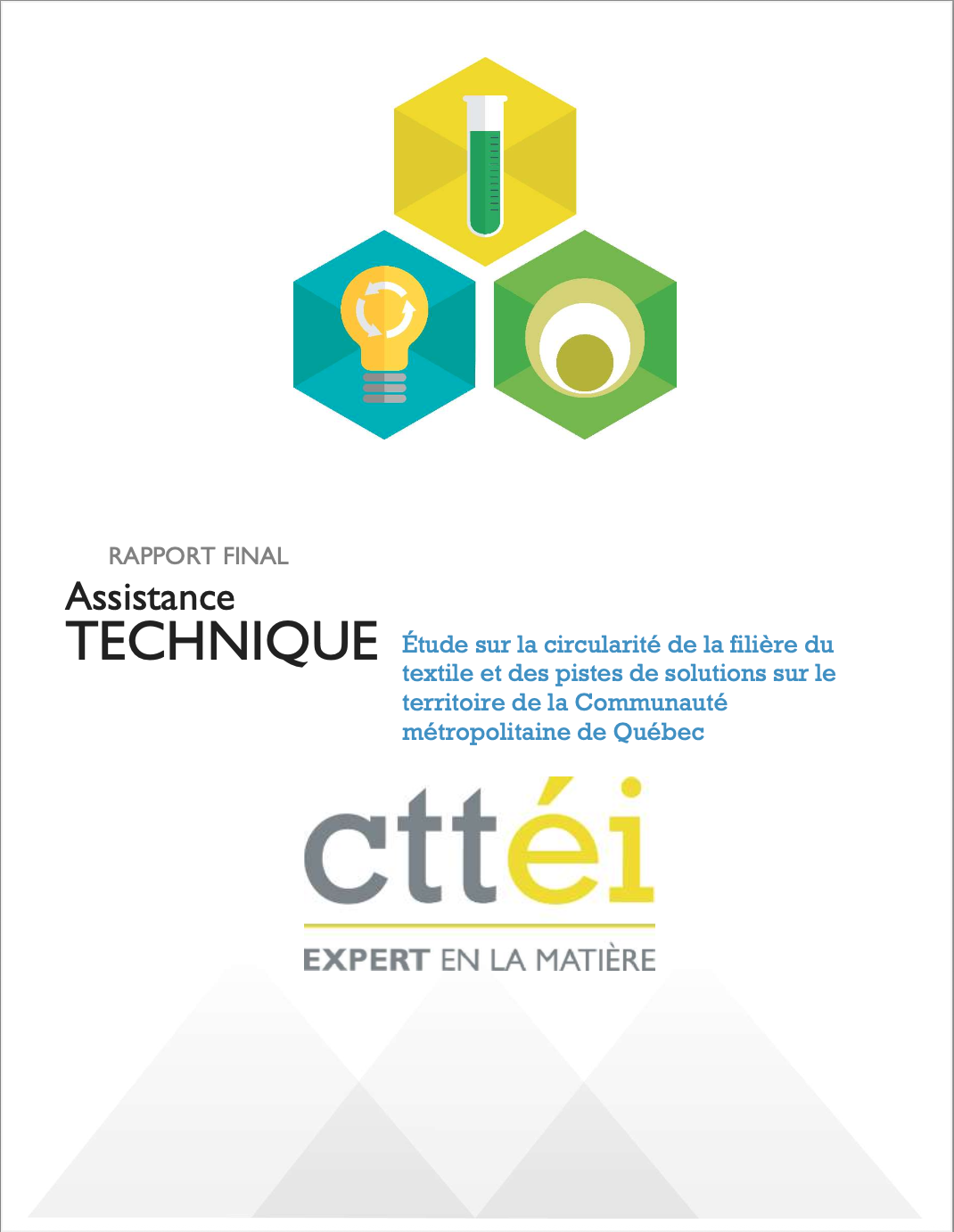 Étude sur la circularité de la filière du textile  et des pistes de solutions sur le territoire de la Communauté métropolitaine de Québec