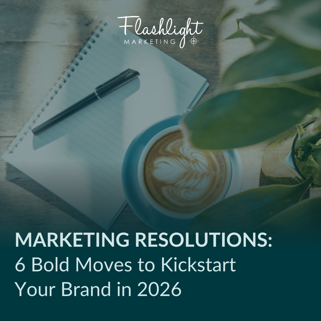 Marketing Resolutions: 6 Bold Moves to Kickstart Your Brand in 2026&nbsp;