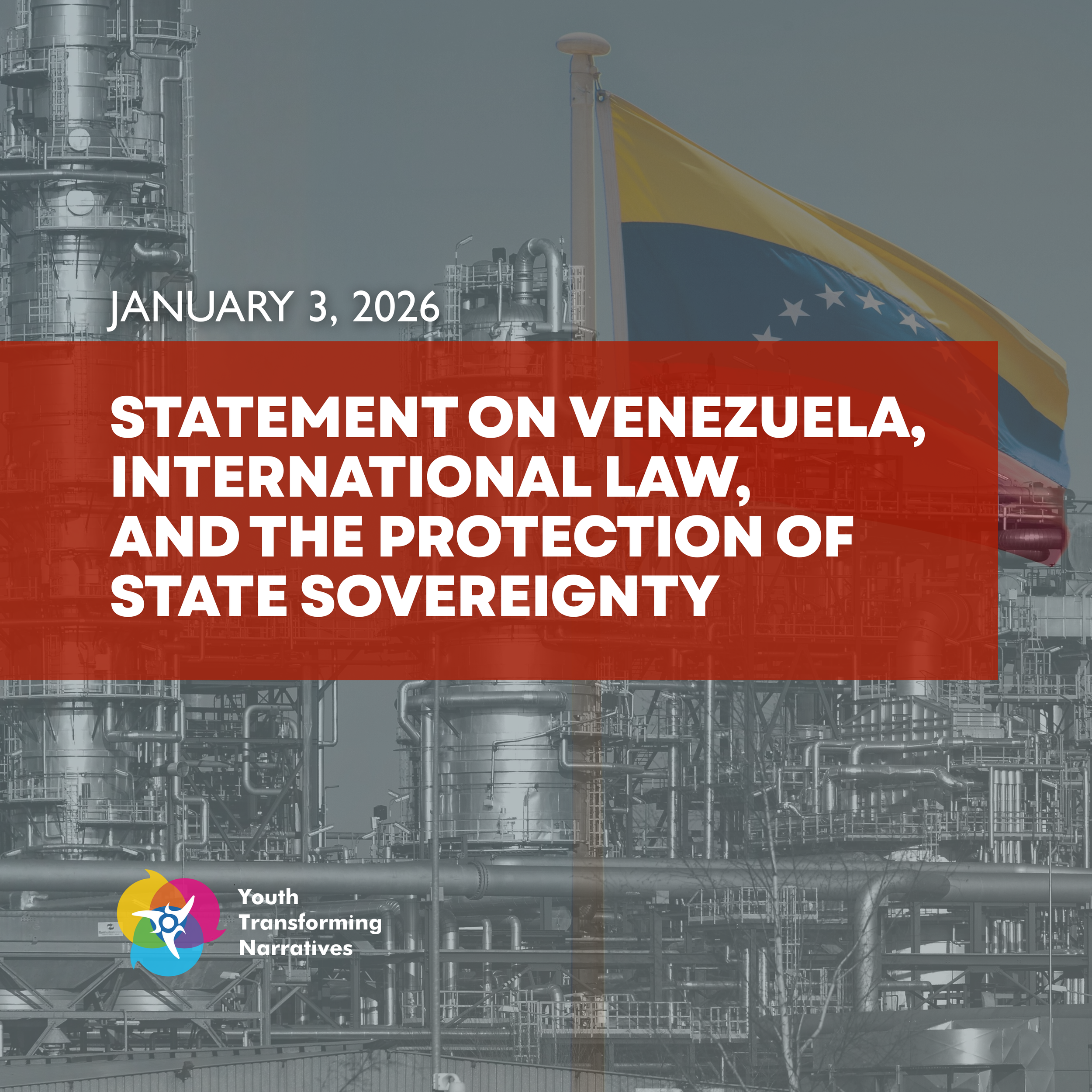 Statement on Venezuela, International Law, and the Protection of State Sovereignty