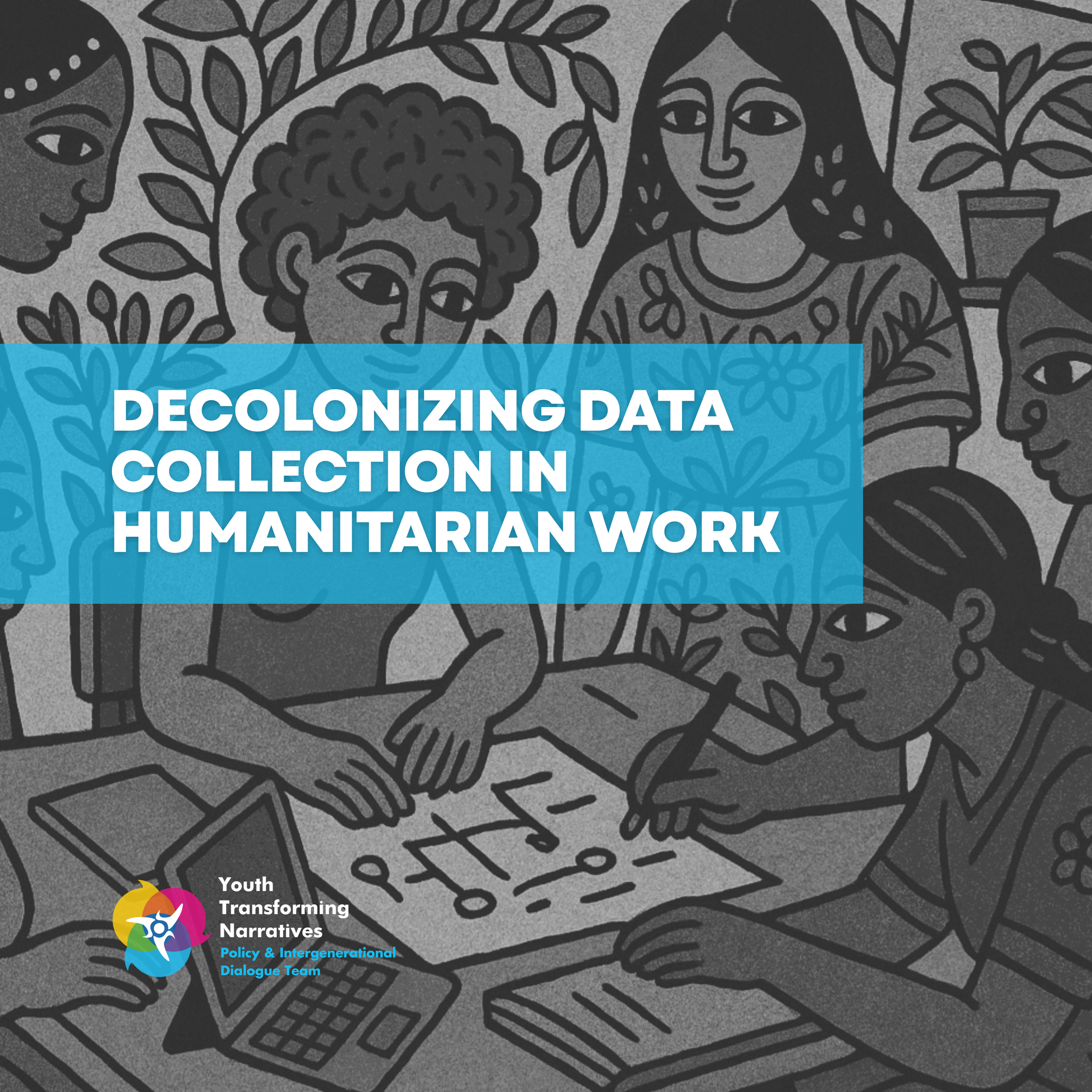 Decolonising Data Collection in Humanitarian Work