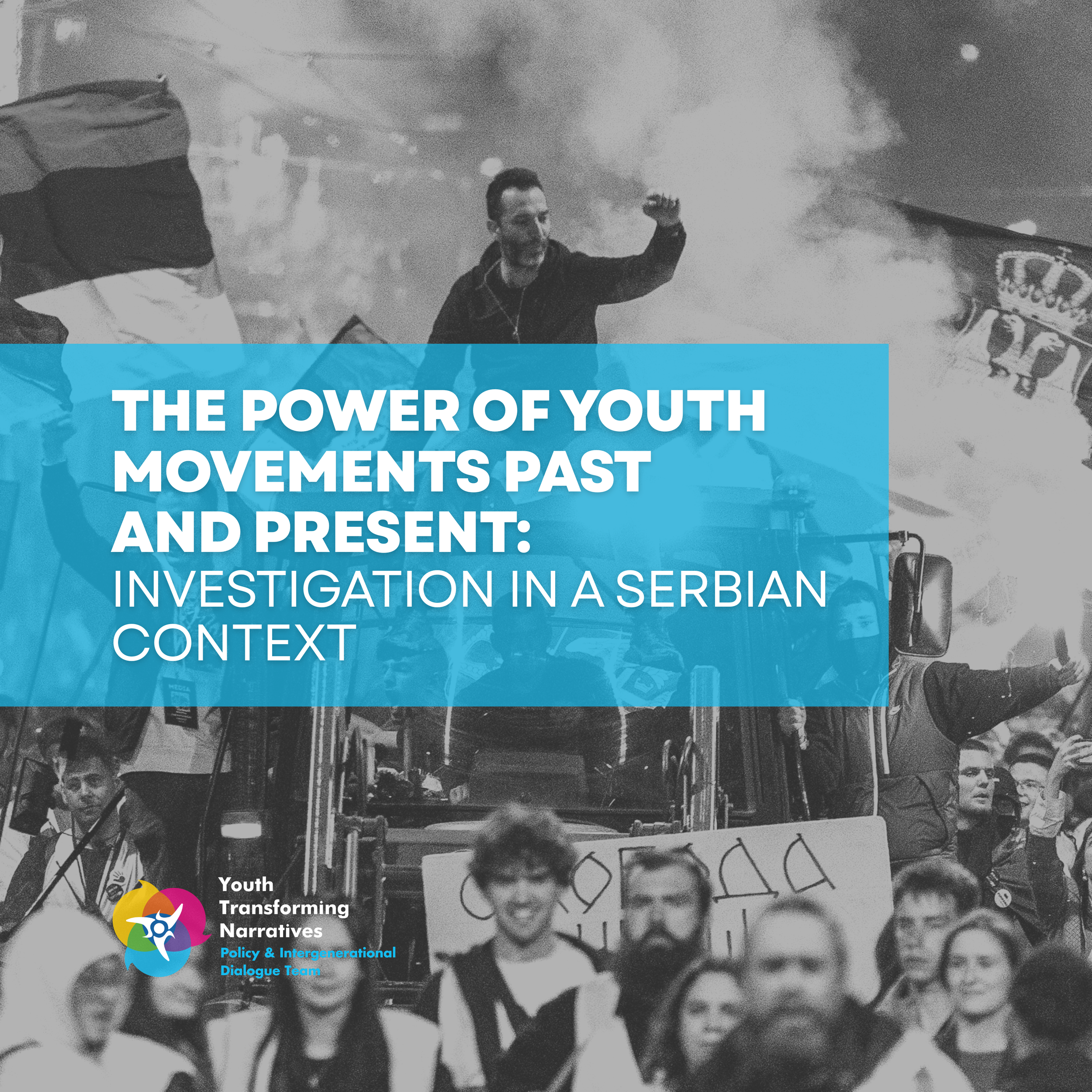 The Power of Youth Movements Past and Present: Investigation in a Serbian Context