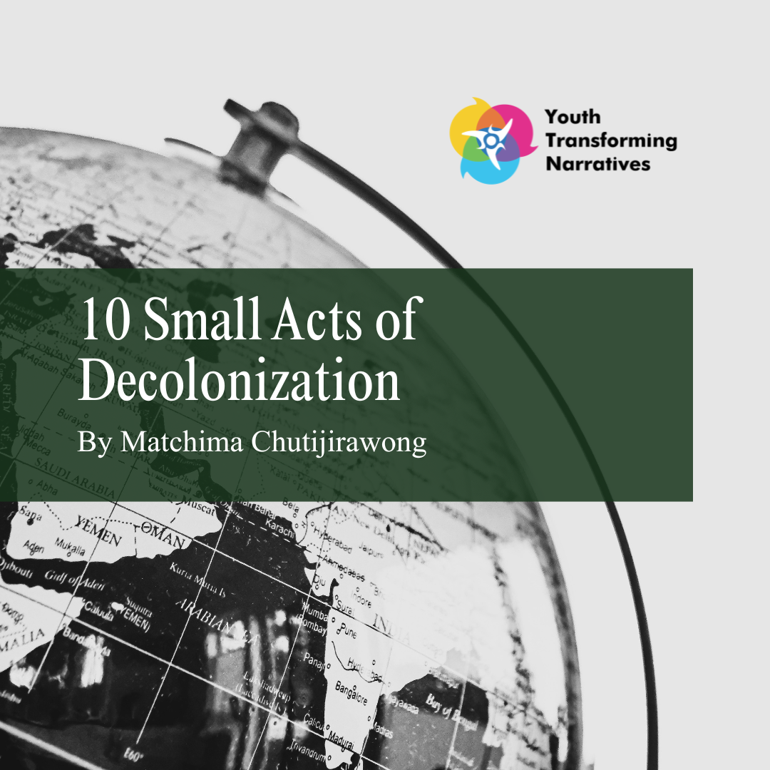 10 Small Acts of Decolonization