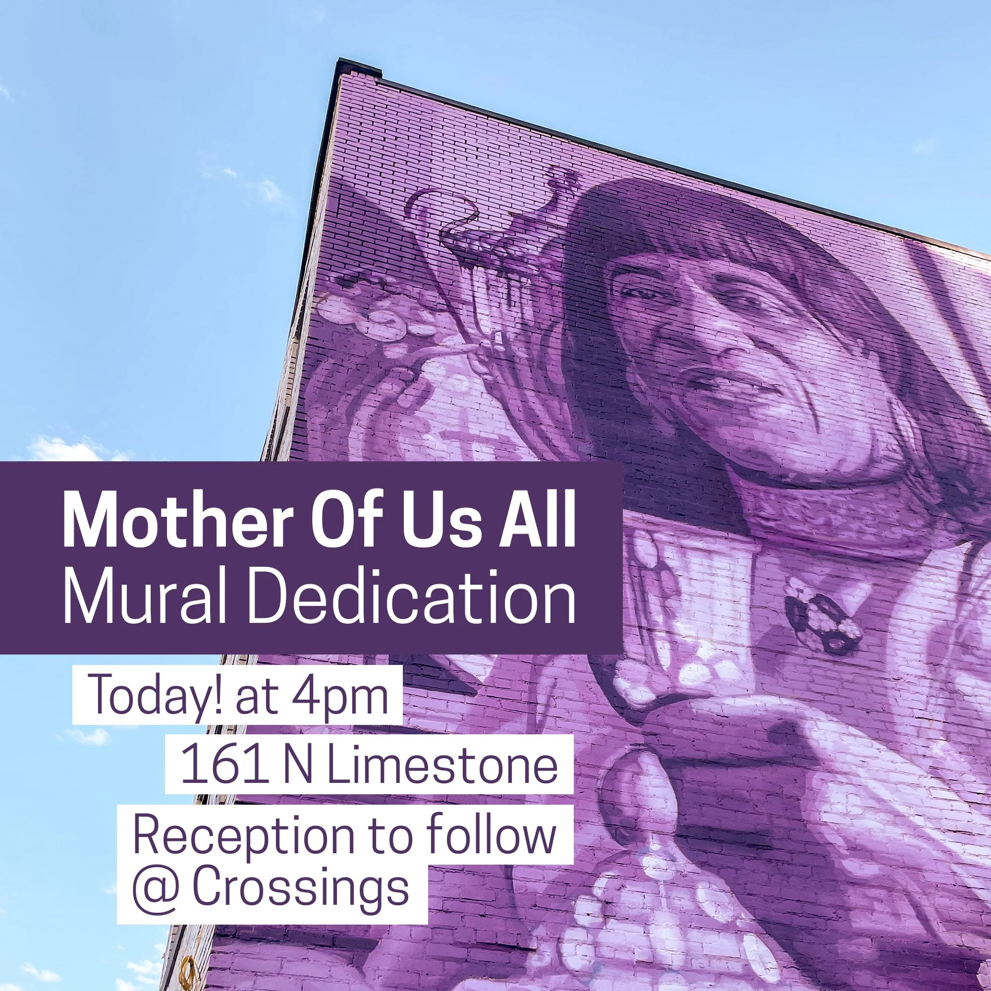 Mother of Us All: Mural Dedication