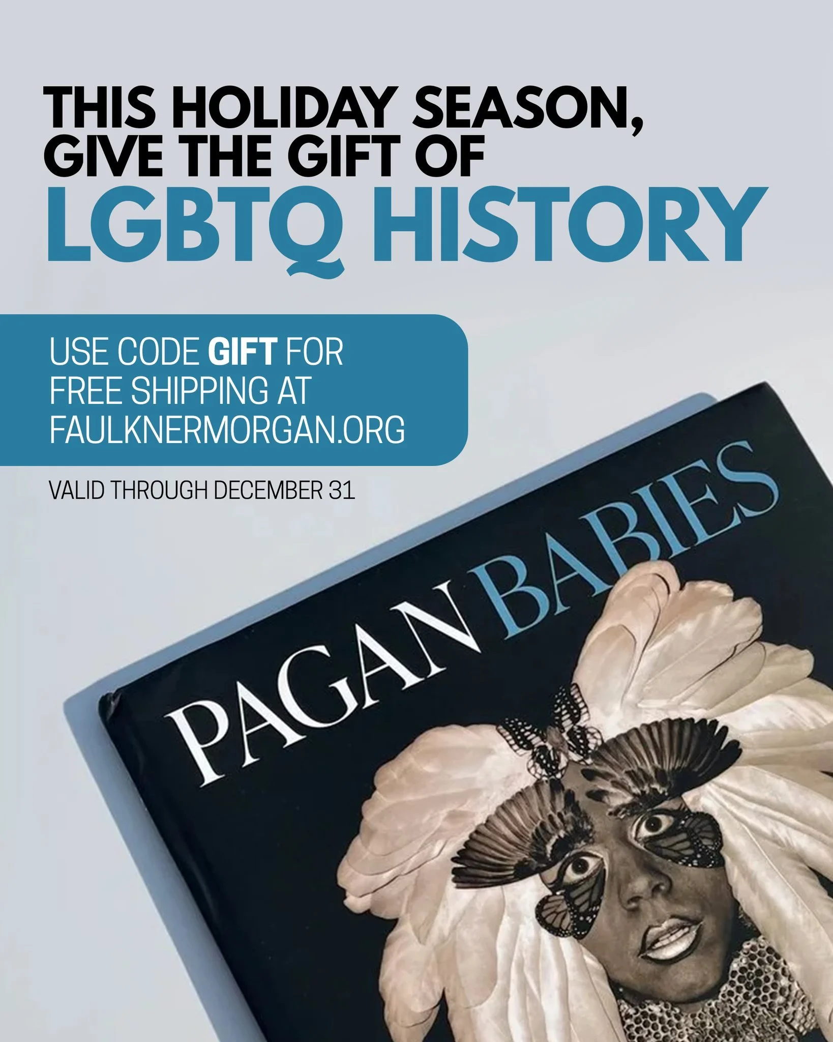 Give the gift of local LGBTQ history this holiday season with FREE SHIPPING on Pagan Babies books through Dec. 31!!! 🏳️&zwj;🌈🏳️&zwj;⚧️

💙 Use code GIFT when ordering at www.faulknermorgan.org/shop! 💙

--

Pagan Babies, the name adopted by Morgan